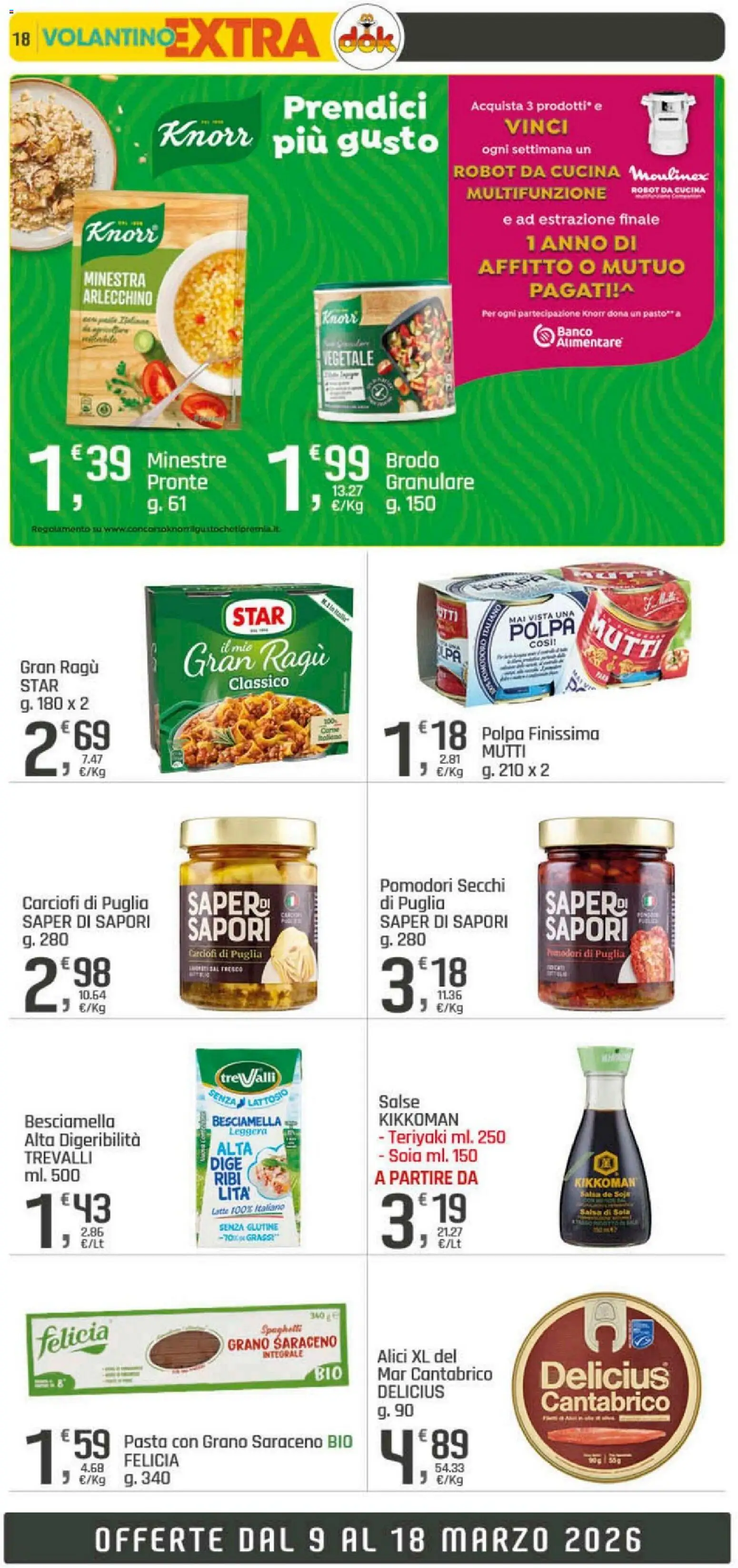 Volantino DOK del 05.03.2026 | Pagina: 18 | Prodotti: Latte, Pasta, Besciamella, Robot