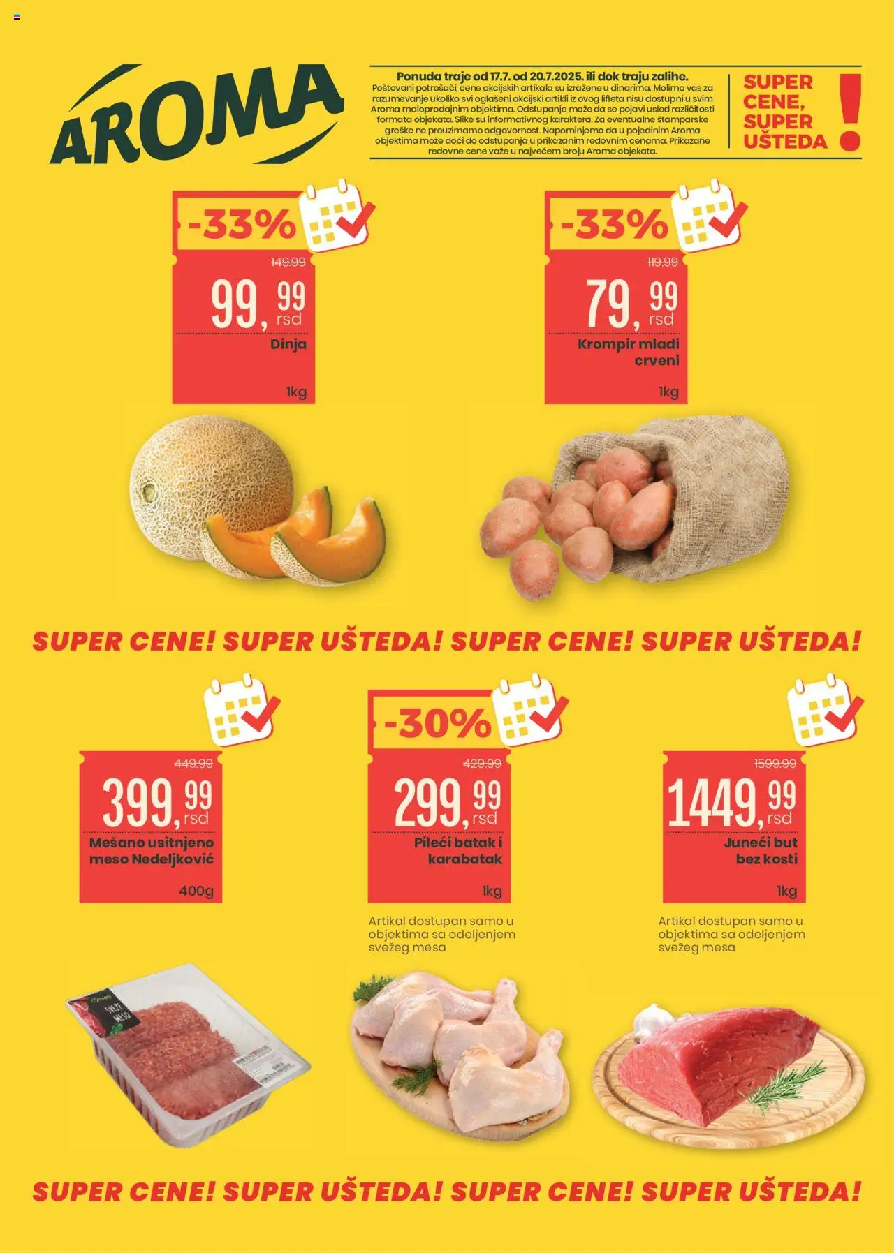 Aroma Market katalog - važi od 17.07.2025 | Strana: 1 | Proizvode: Juneći but, Krompir, Pileći batak