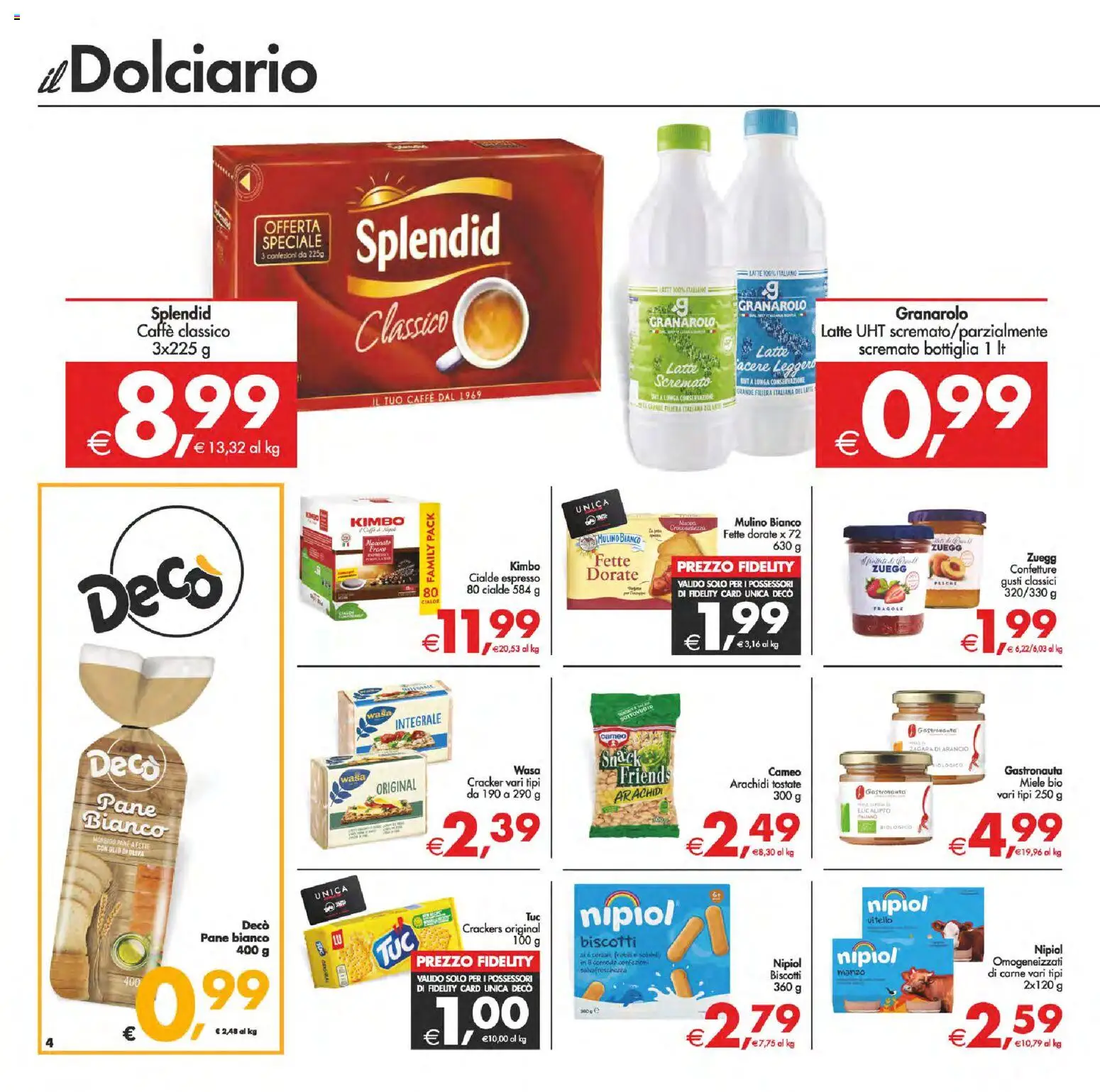 Volantino Decò del 24.02.2026 | Pagina: 4 | Prodotti: Biscotti, Latte, Crackers, Bottiglia