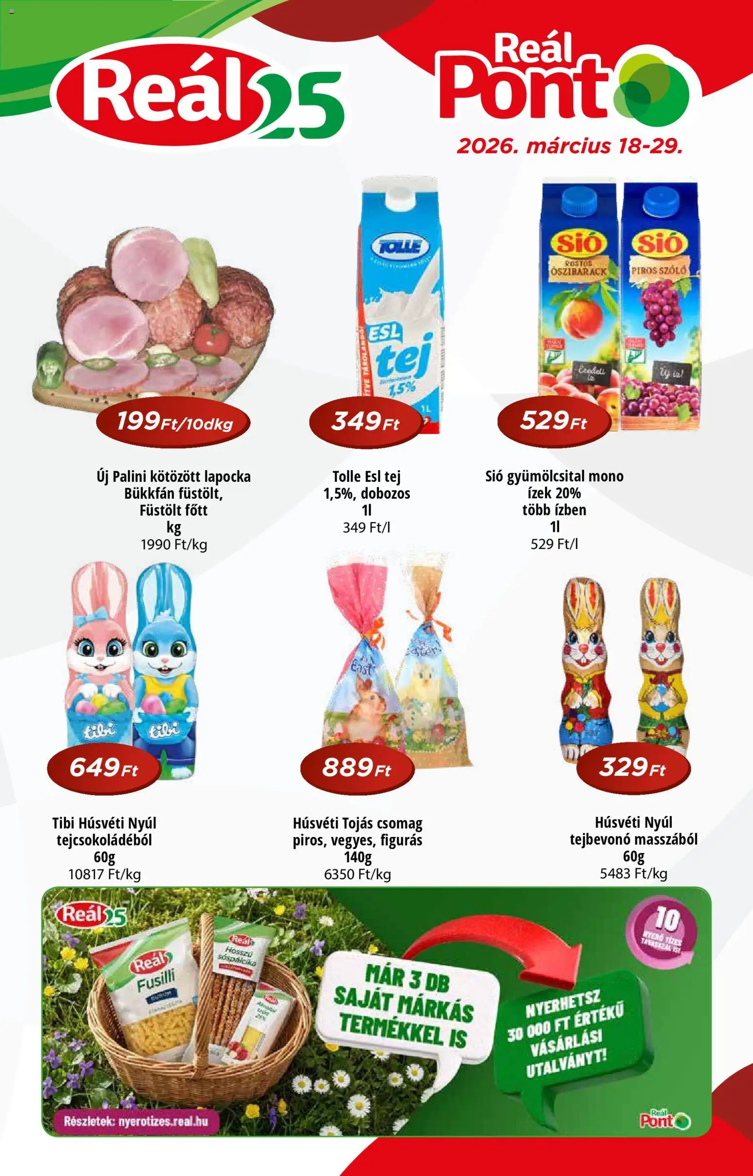 Reál akciós ujság - amely érvényes a következő dátumtól: 18.03.2026 | Oldal: 1 | Termékek: Őszibarack, Szőlő, Gyümölcsital, Tej