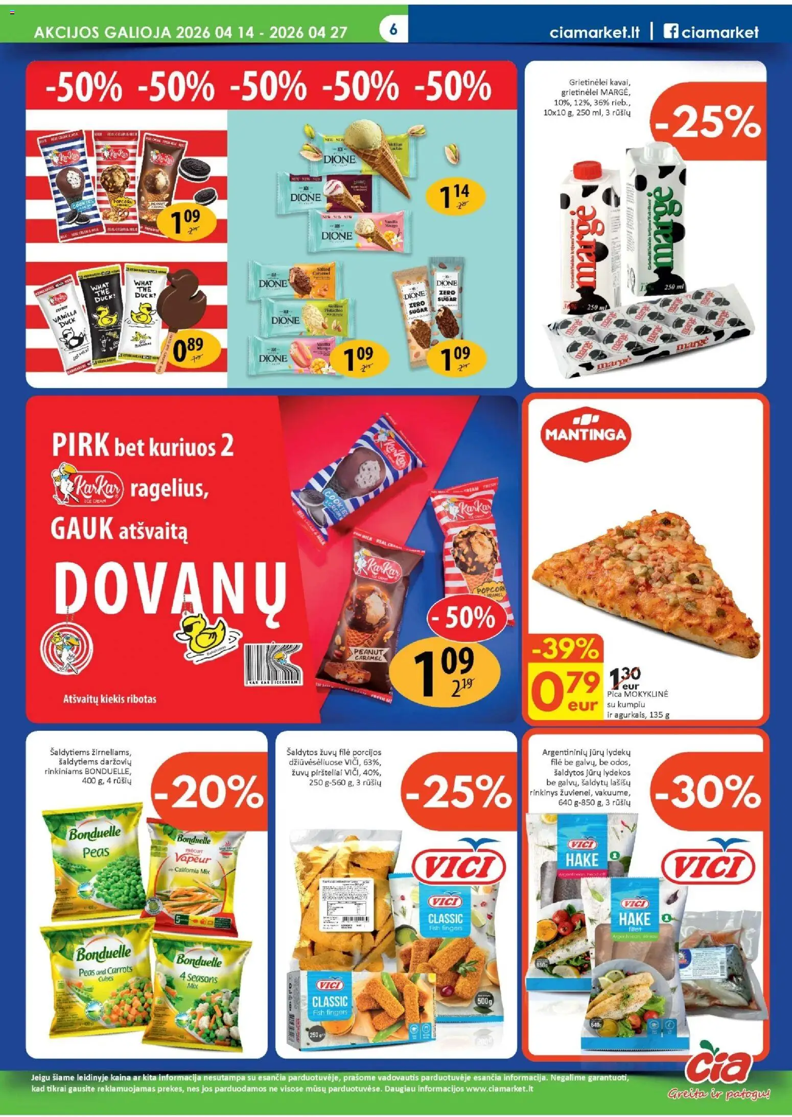 ČIA MARKET akcijos nuo 14.04.2026 | Puslapis: 6 | Prekių: Pica