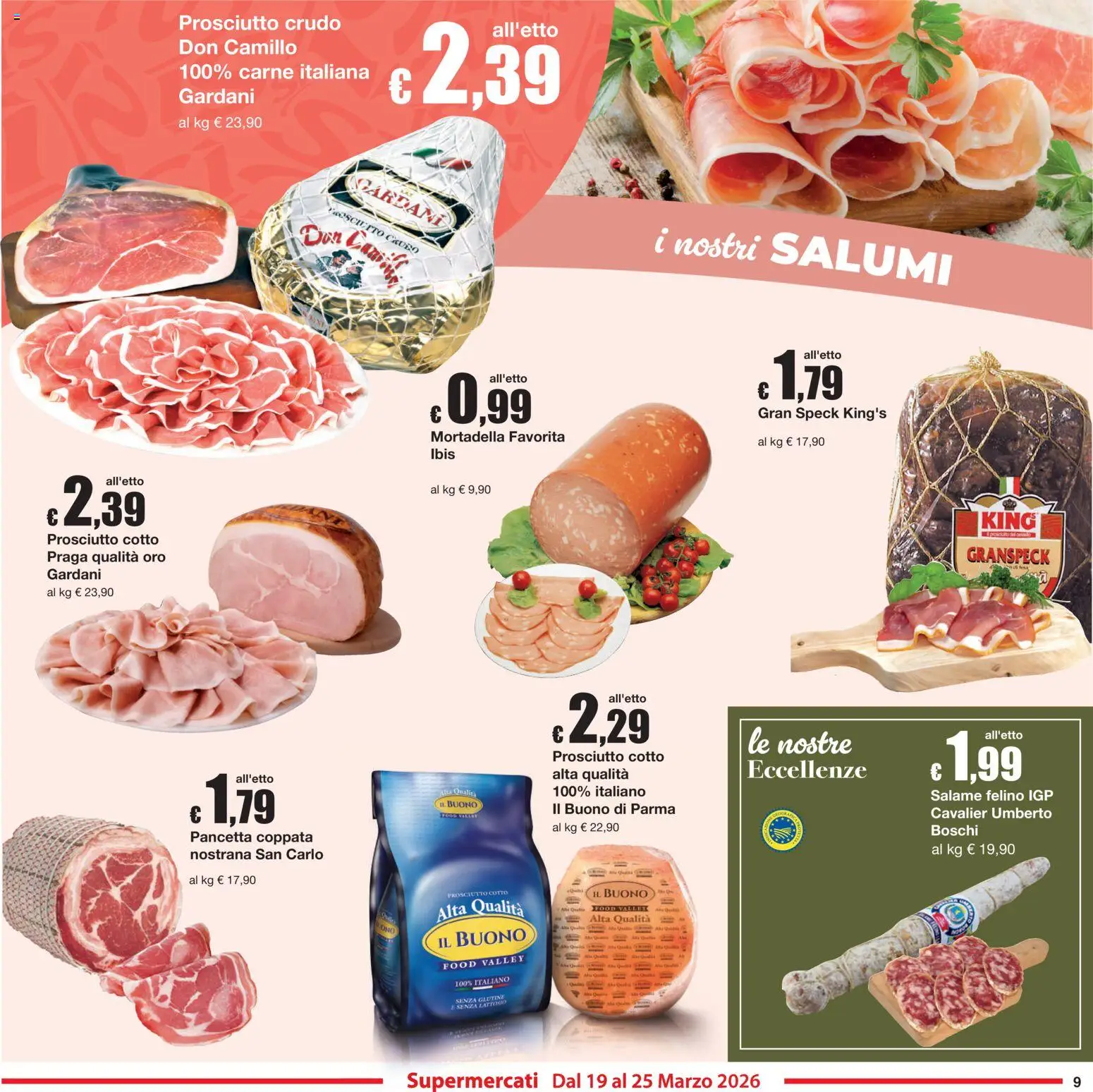 Volantino Sì con Te del 19.03.2026 | Pagina: 9 | Prodotti: Speck, Prosciutto Cotto, Salame, Mortadella
