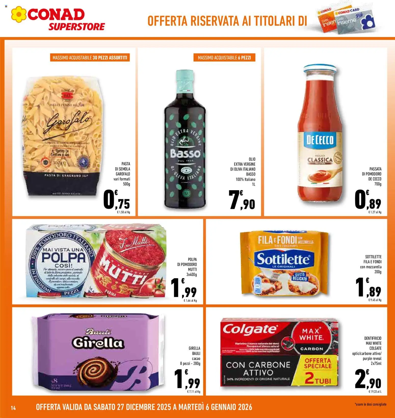 Volantino Conad del 27.12.2025 | Pagina: 14 | Prodotti: Dentifricio, Mozzarella, Pomodoro, Olive