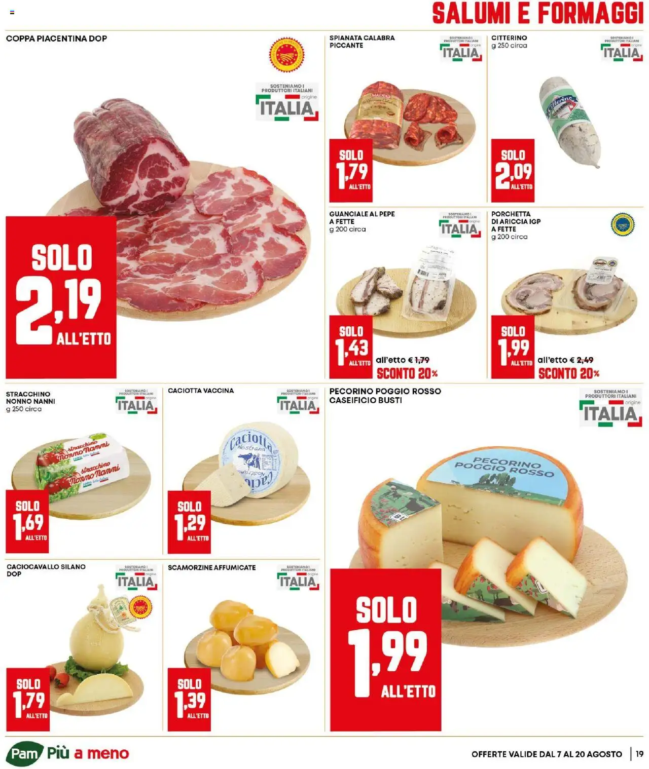 Volantino Panorama del 07.08.2025 | Pagina: 19 | Prodotti: Pepe, Stracchino, Pecorino, Guanciale