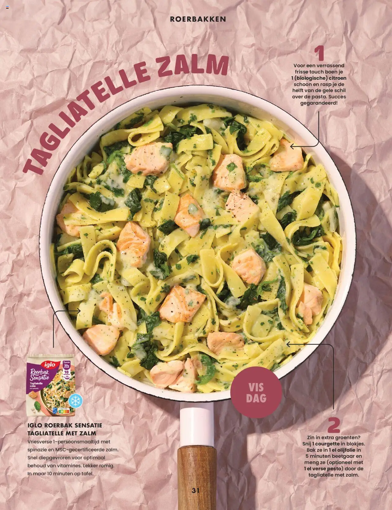  | Pagina: 31 | Producten: Spinazie, Olijfolie, Zalm, Groenten