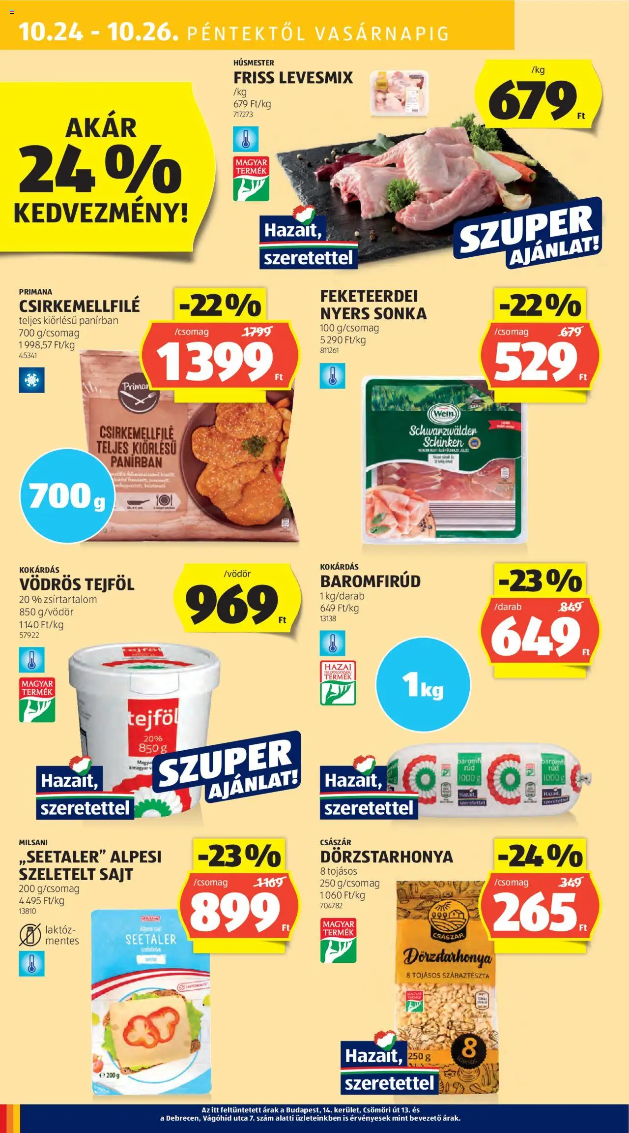 Aldi akciós ujság - amely érvényes a következő dátumtól: 24.10.2025 | Oldal: 28 | Termékek: Nyers sonka, Sonka, Sajt, Szeletelt sajt