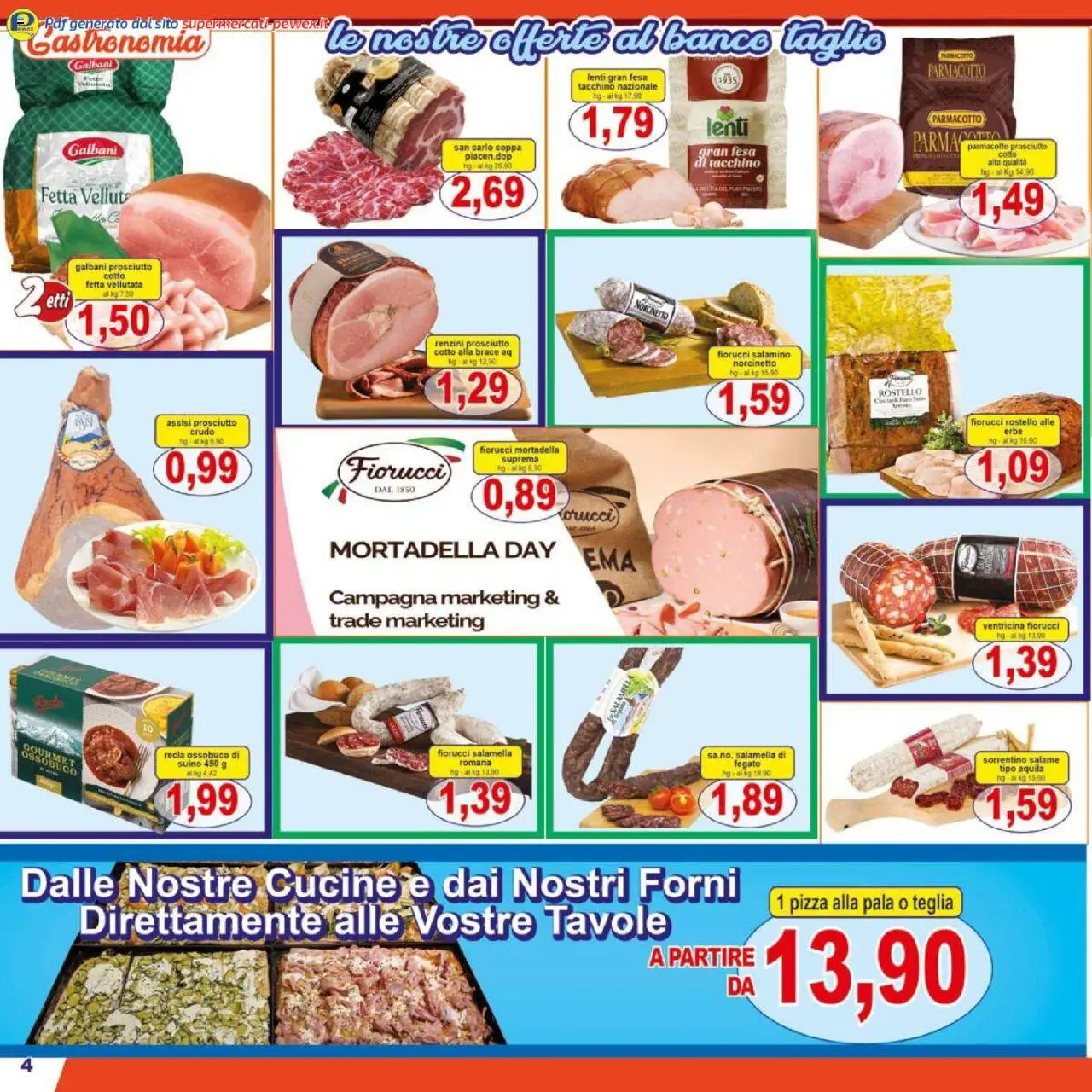 Volantino Pewex del 08.10.2025 | Pagina: 4 | Prodotti: Salamella, Cucine, Prosciutto, Mortadella