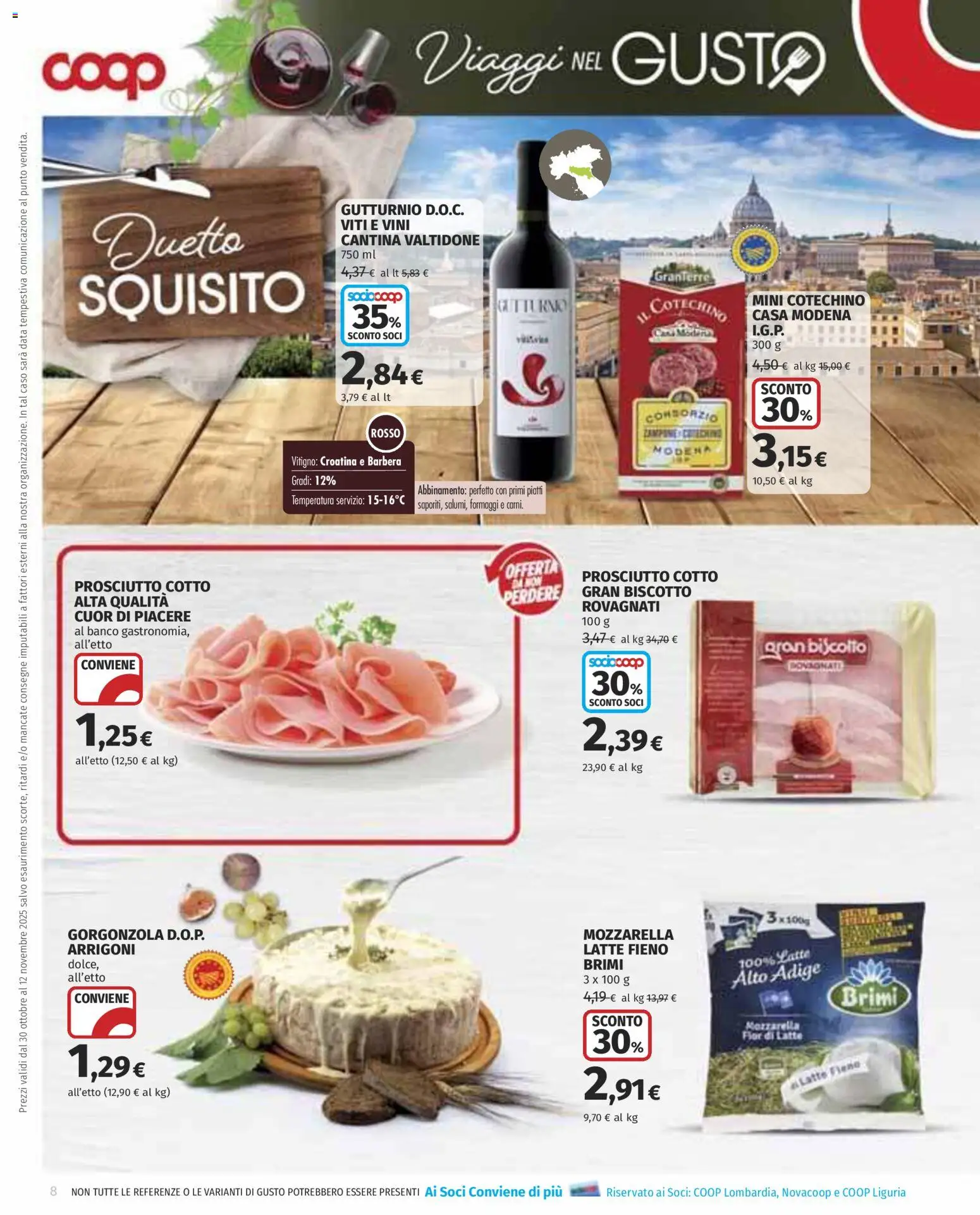 Volantino COOP del 30.10.2025 | Pagina: 8 | Prodotti: Prosciutto Cotto, Prosciutto, Data, Gorgonzola