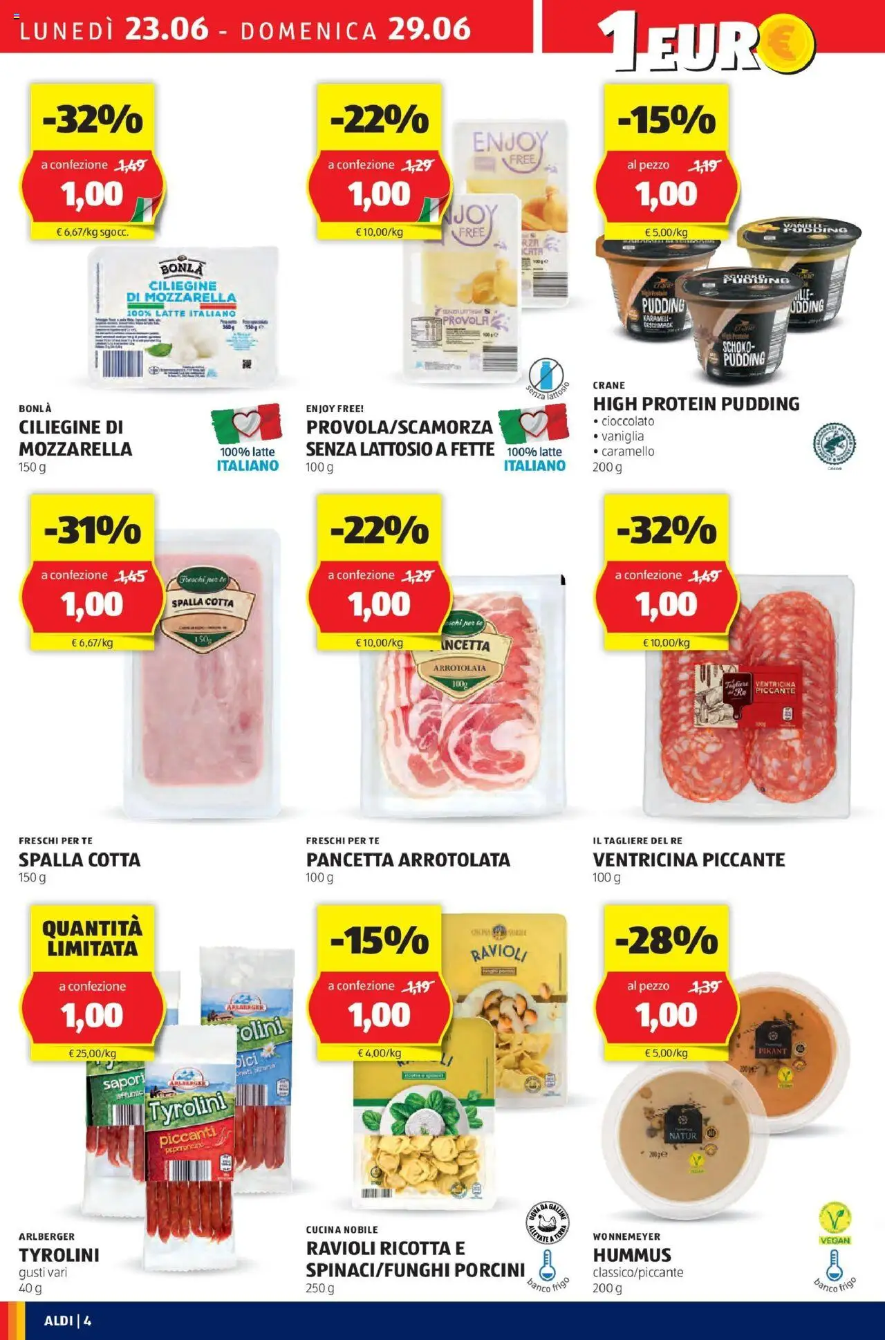Volantino Aldi del 22.06.2025 | Pagina: 4 | Prodotti: Mozzarella senza lattosio, Cioccolato, Peperoncino, Ricotta