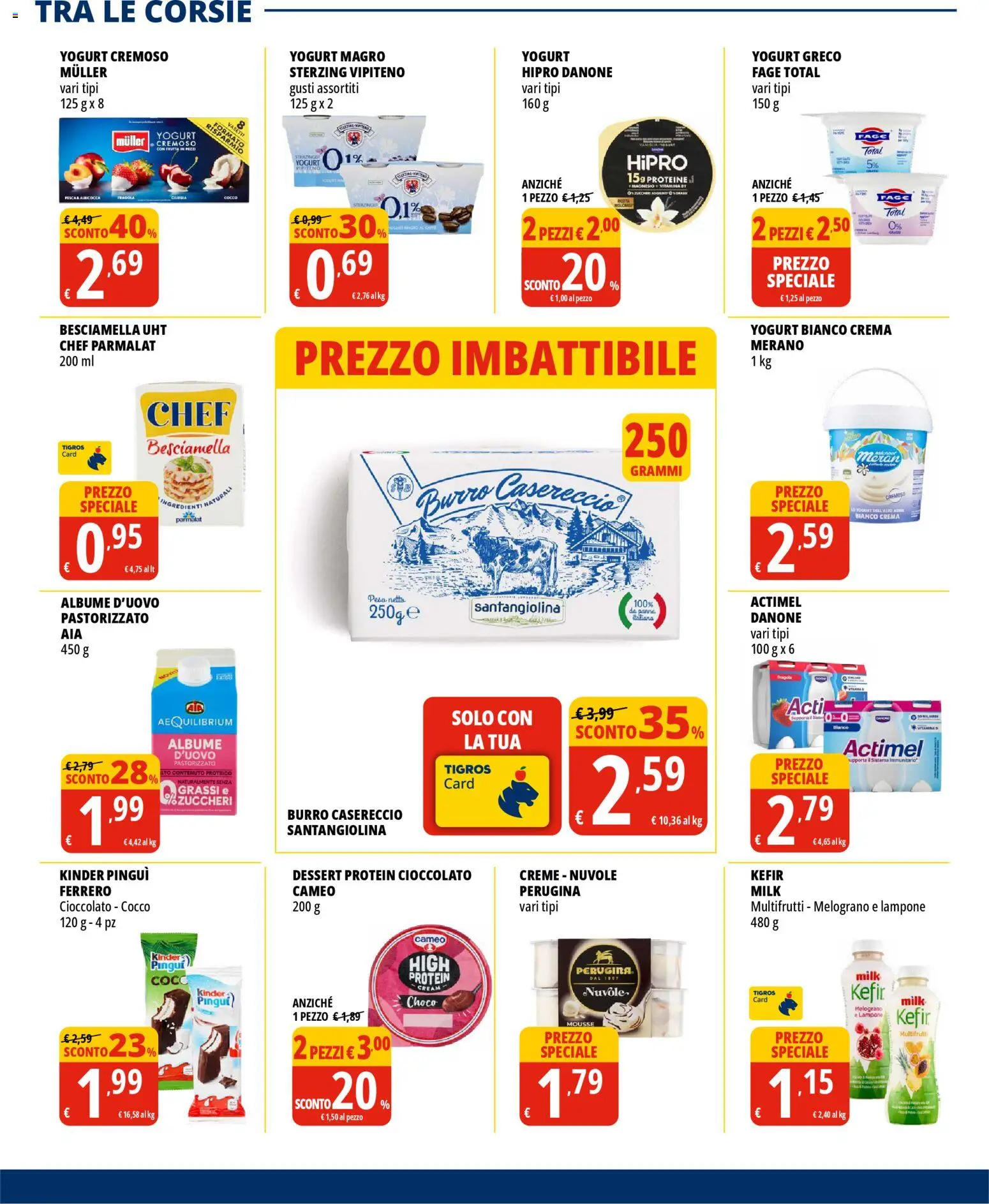 Volantino Tigros del 10.03.2026 | Pagina: 11 | Prodotti: Yogurt greco, Frutta, Burro, Besciamella