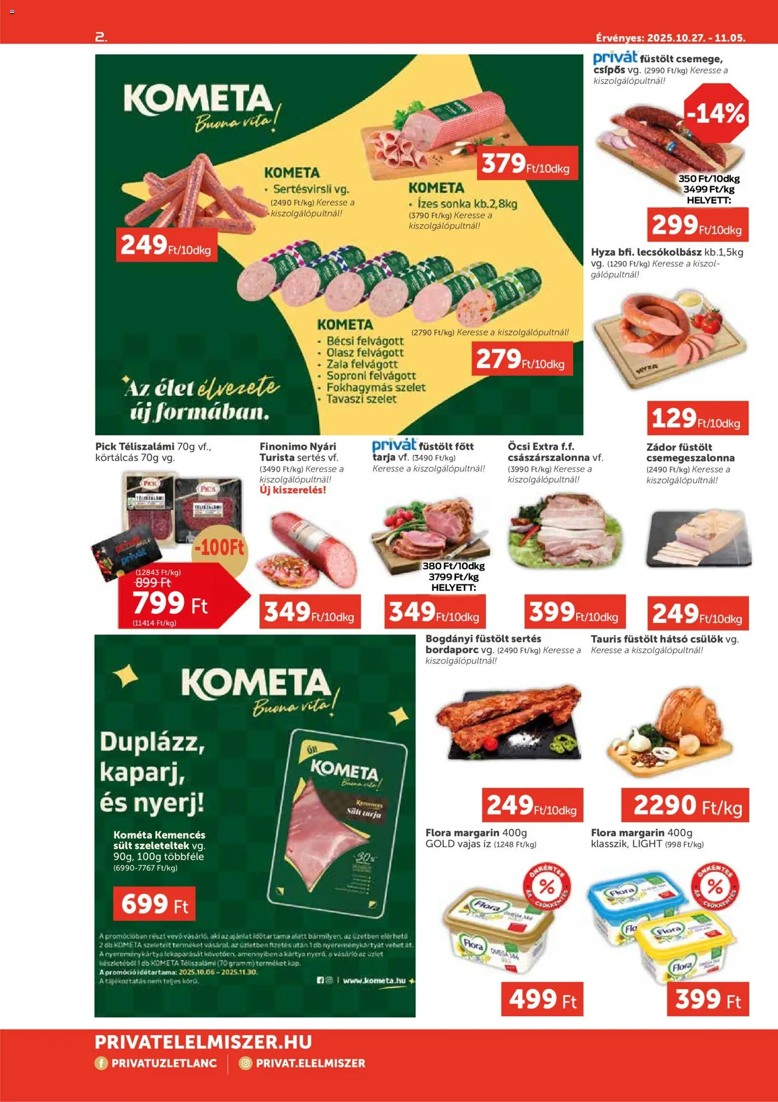 PRIVÁT akciós ujság - amely érvényes a következő dátumtól: 27.10.2025 | Oldal: 2 | Termékek: Pick, Olasz felvágott, Lecsókolbász, Felvágott