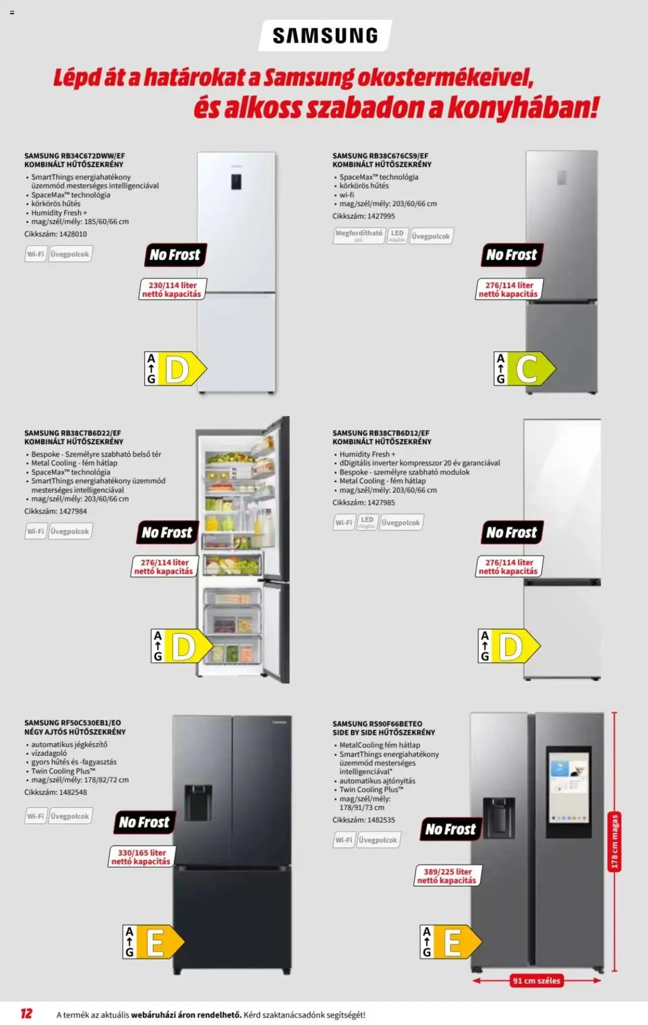 Media Markt akciós ujság - amely érvényes a következő dátumtól: 06.08.2025 | Oldal: 12 | Termékek: Hűtőszekrény, Kompresszor, Kombinált hűtőszekrény, Samsung