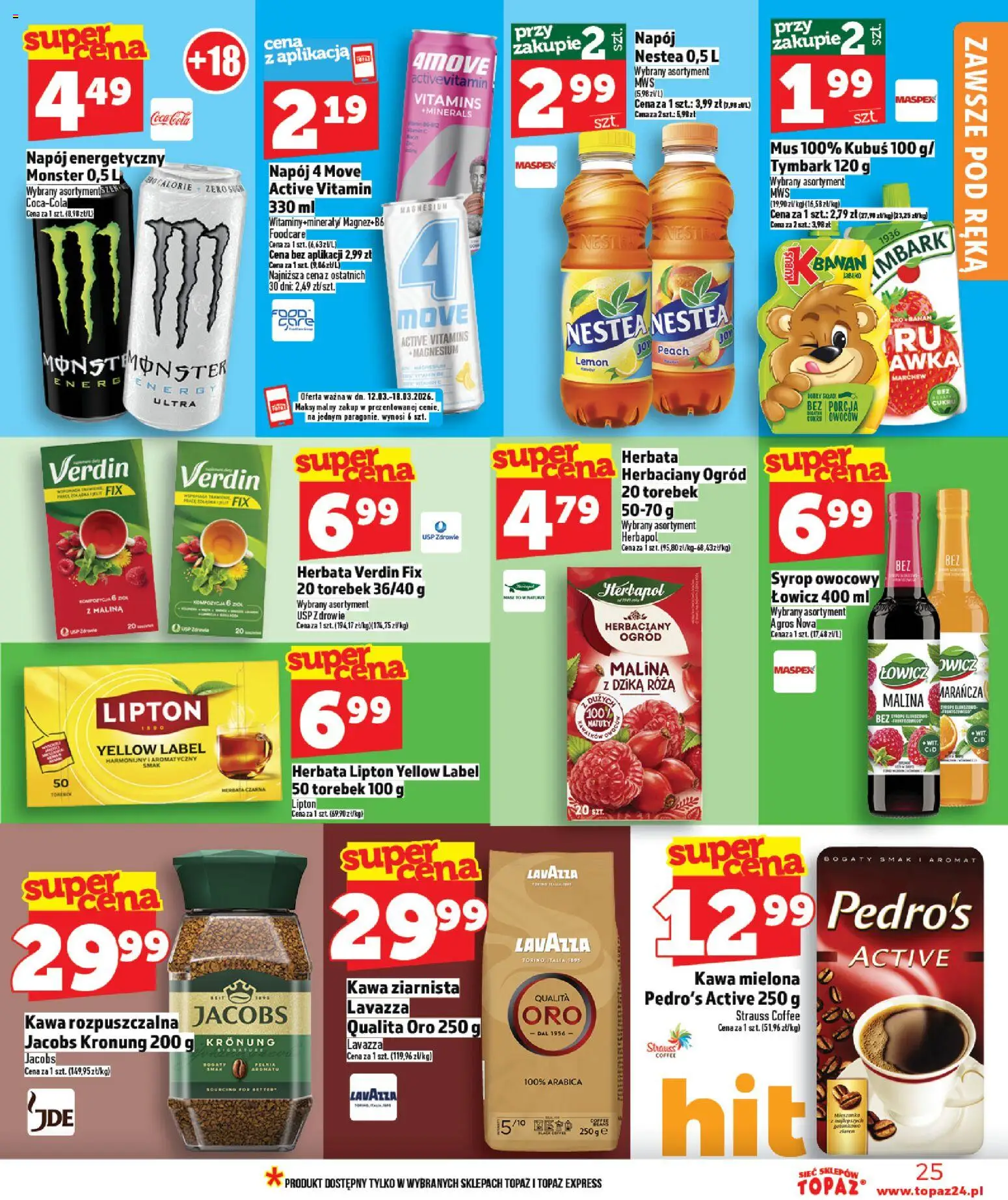 Topaz gazetka - Ceny małe na stałe od 12.03.2026 | Strona: 25 | Produkty: Syrop, Kawa rozpuszczalna, Lavazza, Herbata lipton