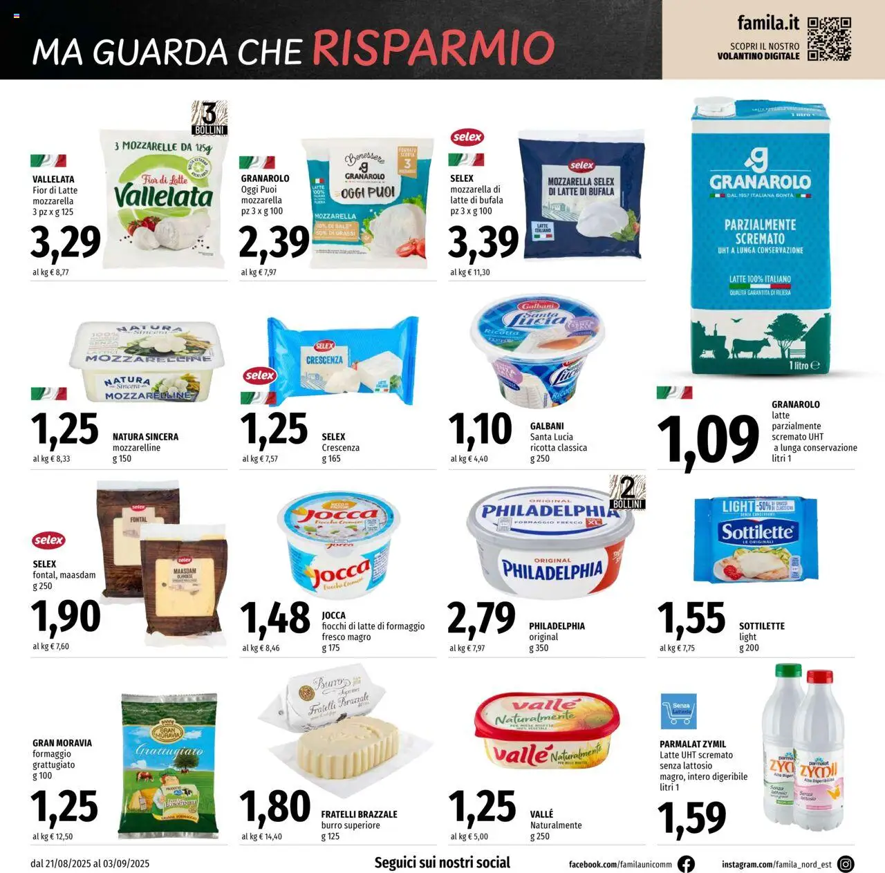 Volantino Famila del 21.08.2025 | Pagina: 6 | Prodotti: Fiocchi di latte, Formaggio, Burro, Ricotta
