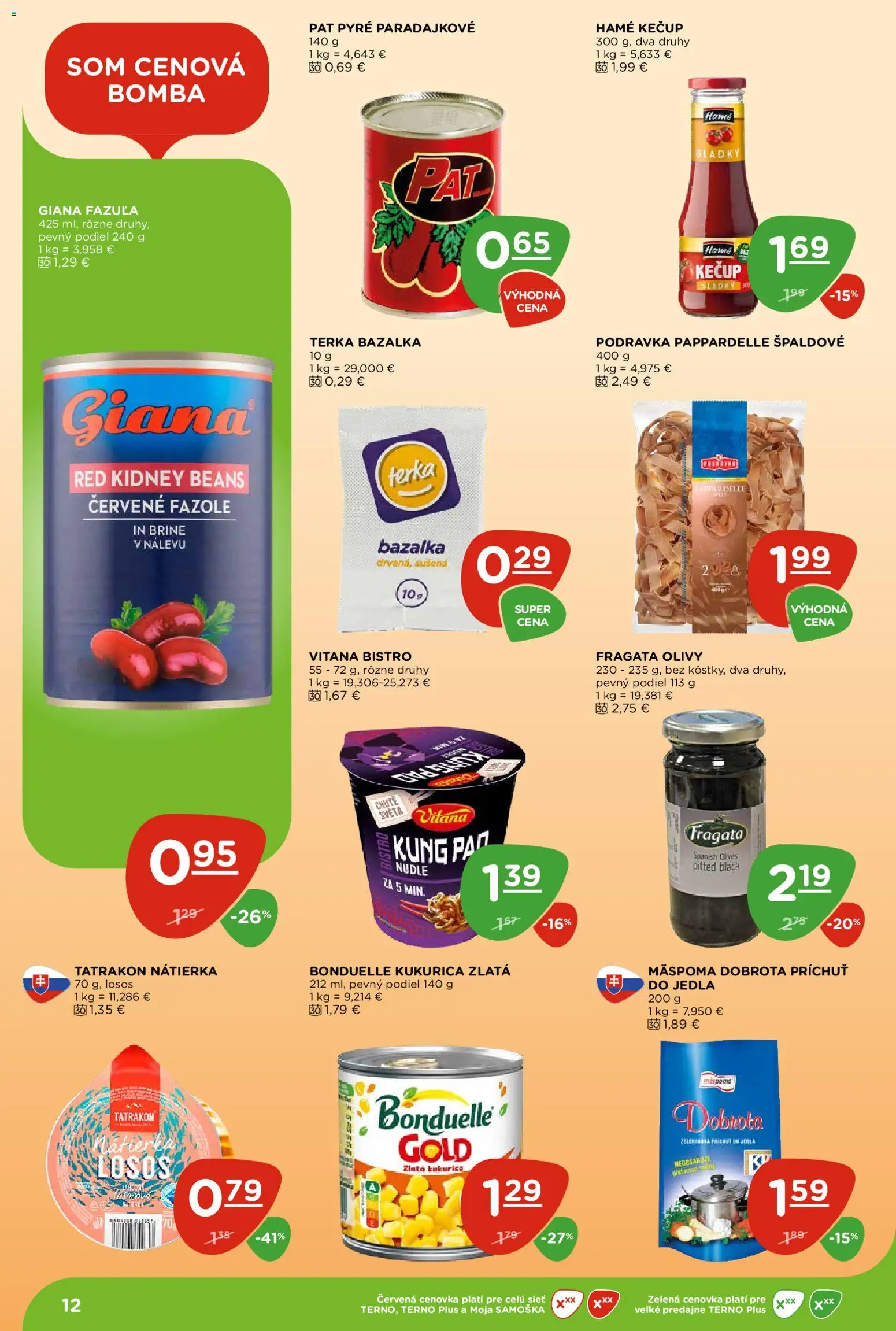 Nové Terno akcie – leták je platný od 05.03.2026 | Strana: 12 | Produkty: Fazuľa, Losos, Kečup, Kukurica