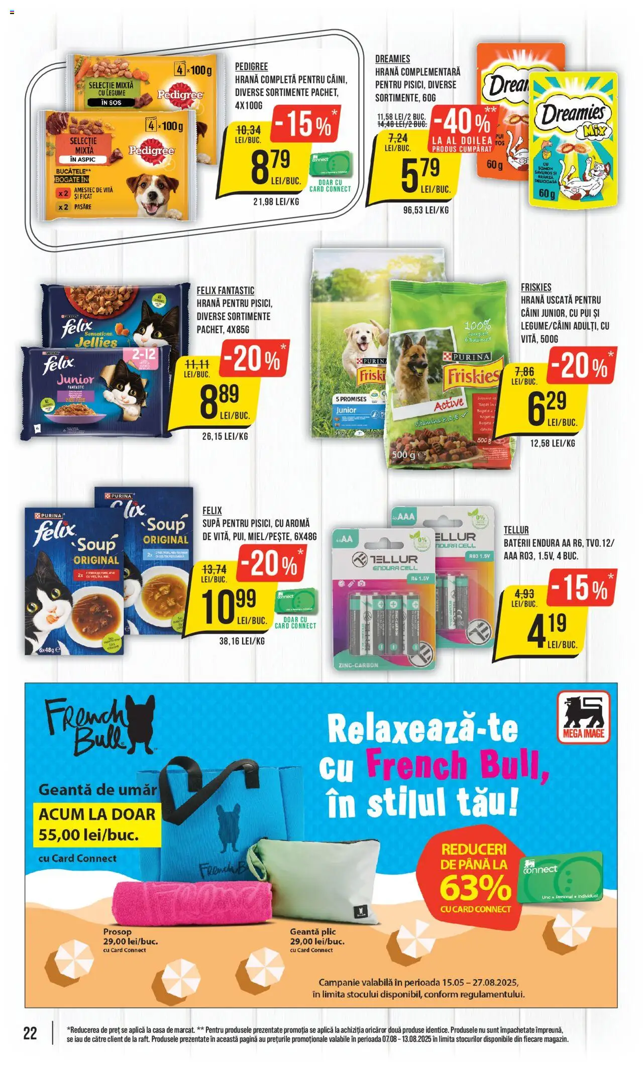 Catalog Mega Image – valabil de la 07.08.2025 | Pagină: 22 | Produse: Geantă, Hacıyatmaz Kedi Oyuncağı, Baterii, Legume