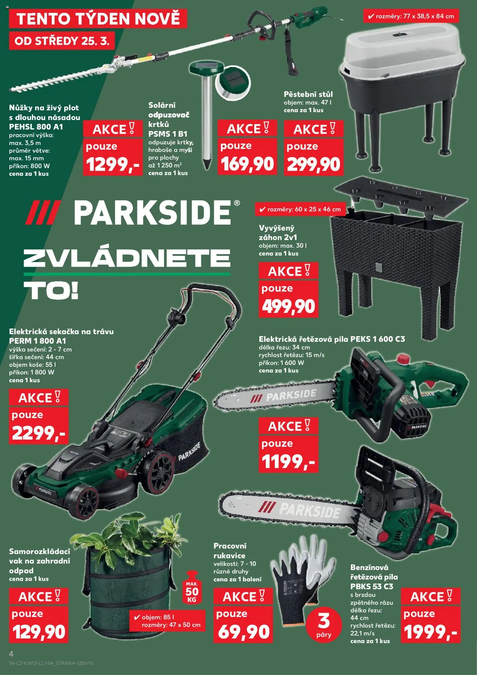 Kaufland leták - Plzeň od 25.03.2026 | Strana: 4 | Produkty: Odpuzovač krtků, Elektrická sekačka, Pila, Odpuzovač