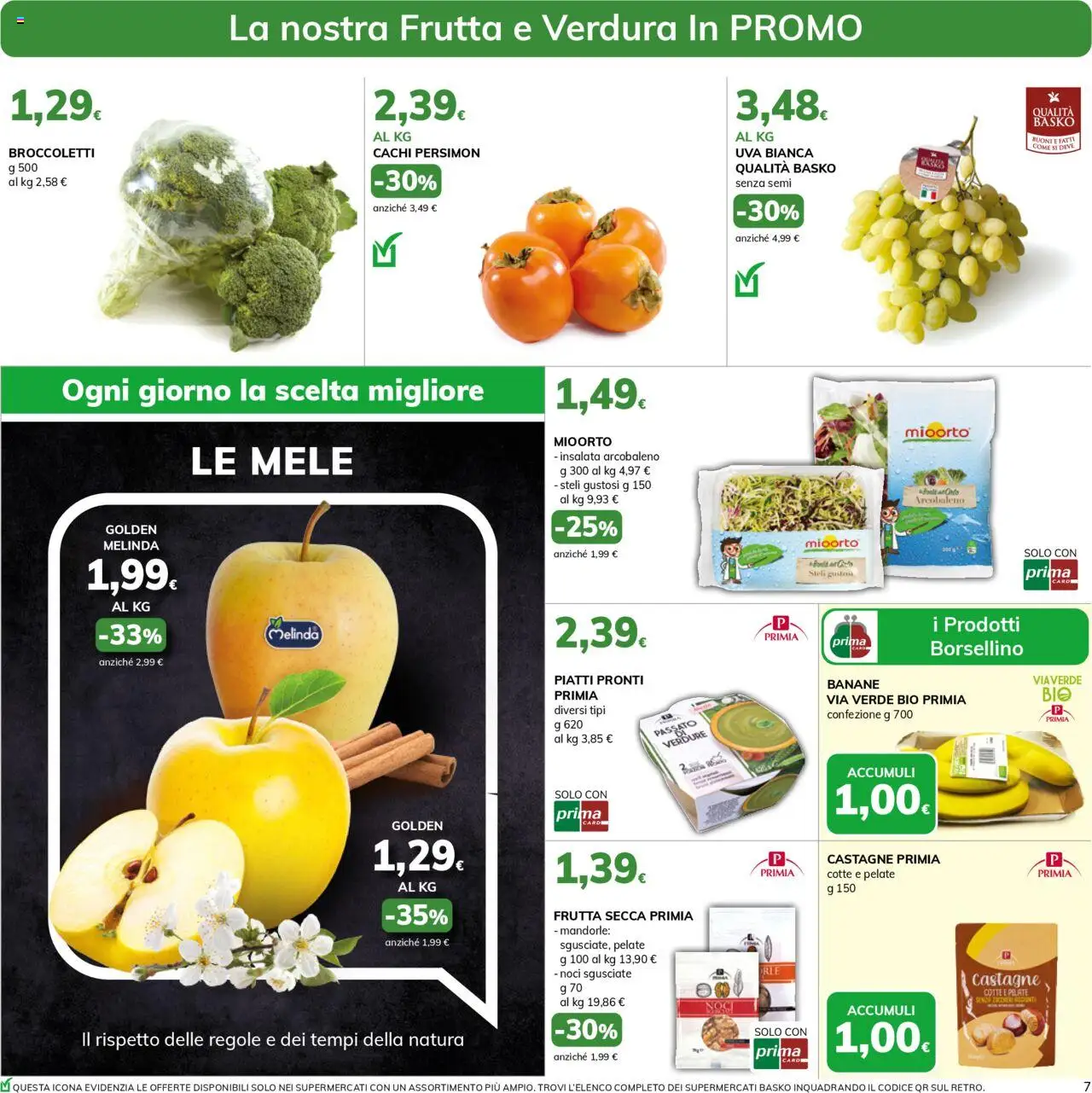 Volantino Basko del 14.10.2025 | Pagina: 7 | Prodotti: Mele, Banane, Frutta, Uva