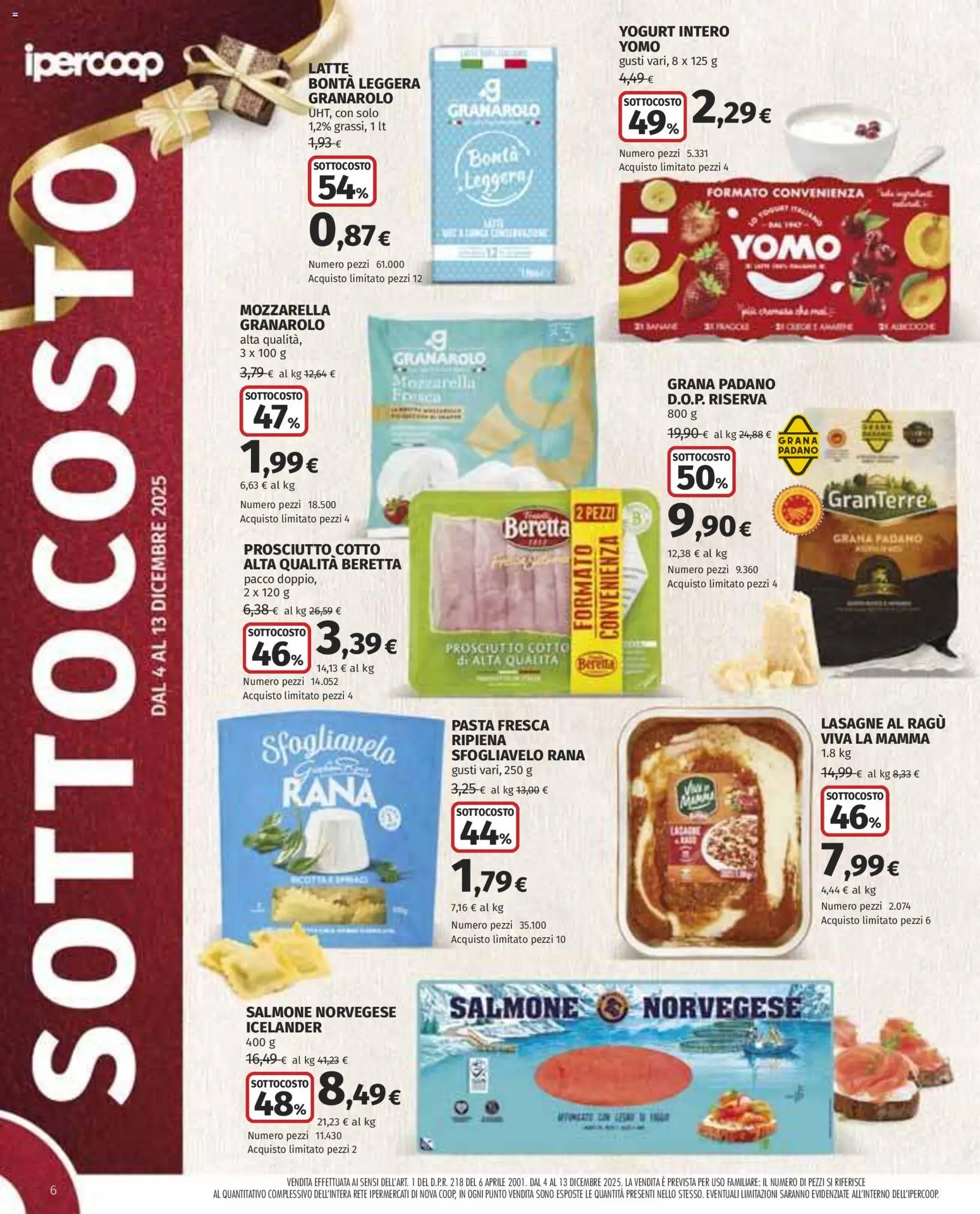 Volantino Ipercoop del 04.12.2025 | Pagina: 6 | Prodotti: Yogurt, Latte, Pasta, Grana Padano