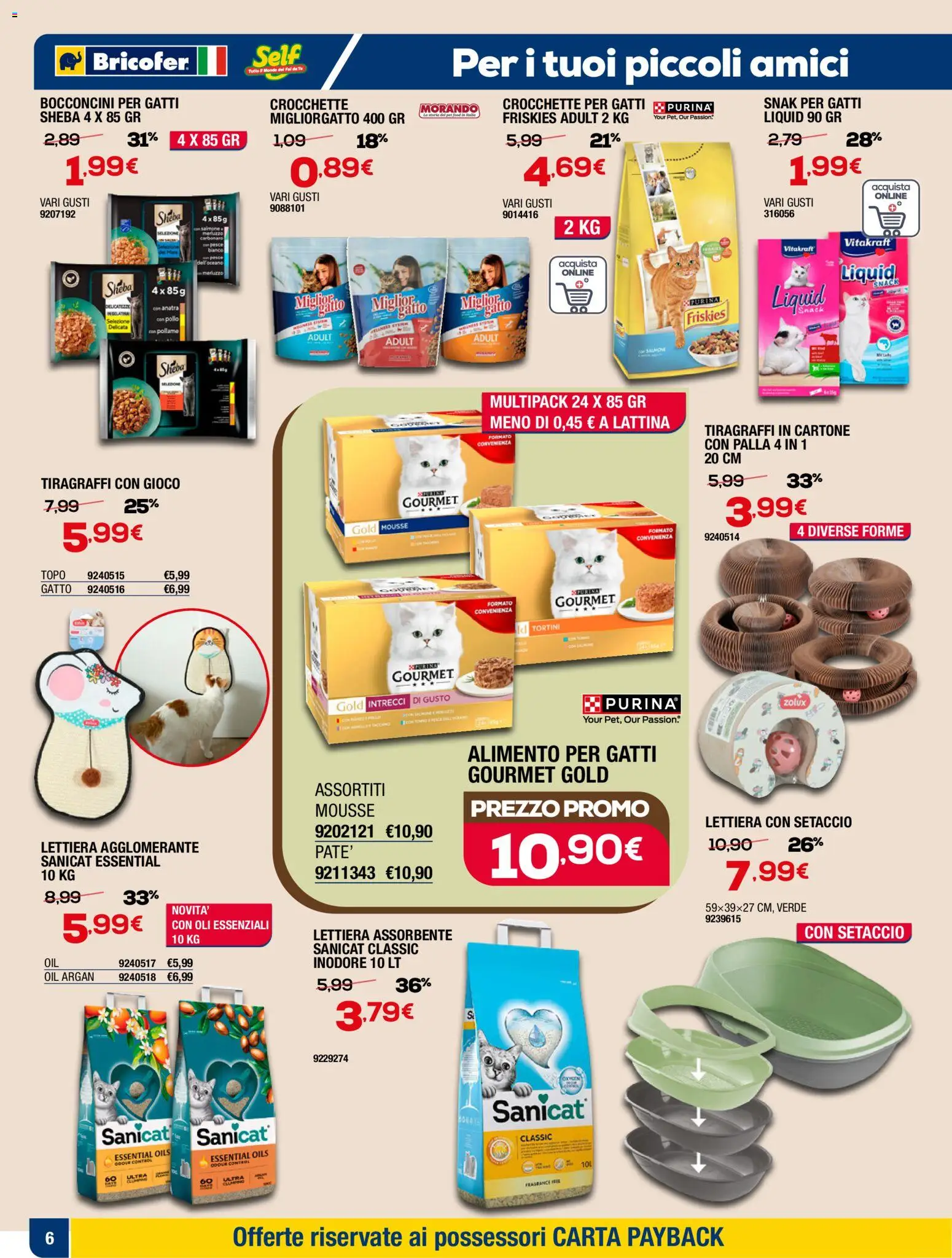 Volantino Bricofer del 05.03.2026 | Pagina: 14 | Prodotti: Setaccio, Pesce, Tiragraffi, Crocchette