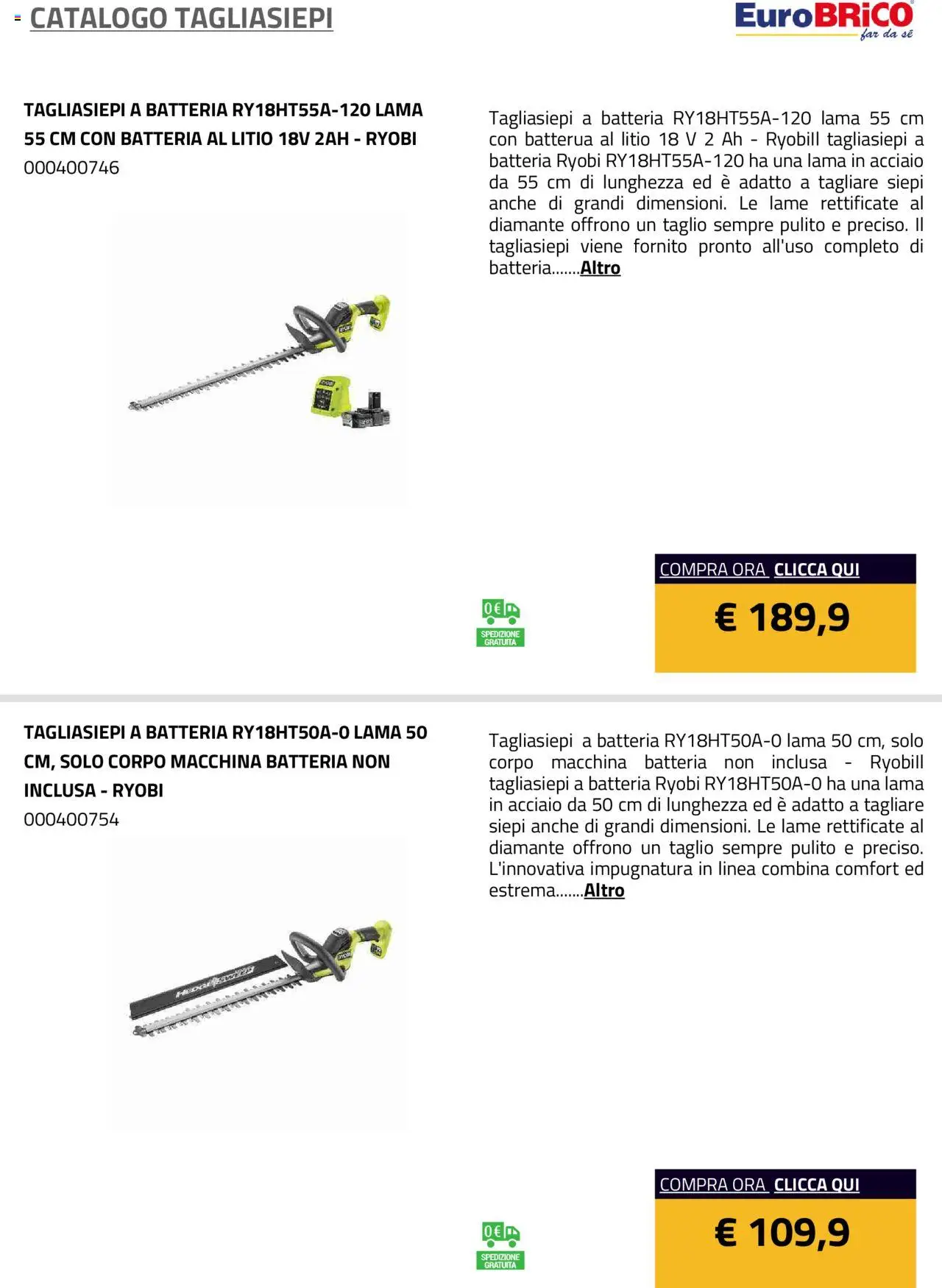 Volantino Eurobrico del 23.07.2025 | Pagina: 15 | Prodotti: Tagliasiepi, Batteria