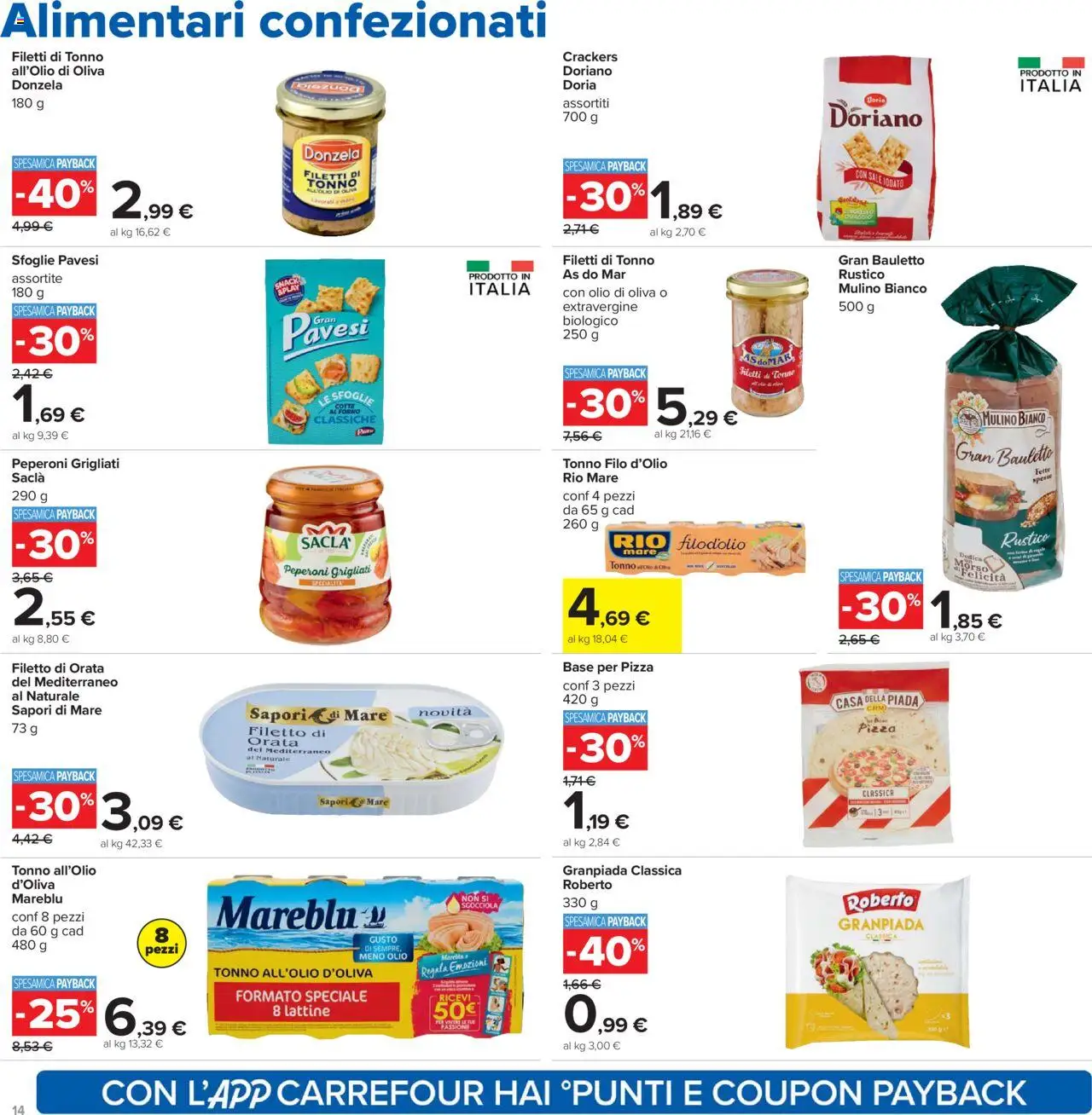 Volantino Carrefour del 21.08.2025 | Pagina: 14 | Prodotti: Pizza, Sale, Tonno, Olio di Oliva
