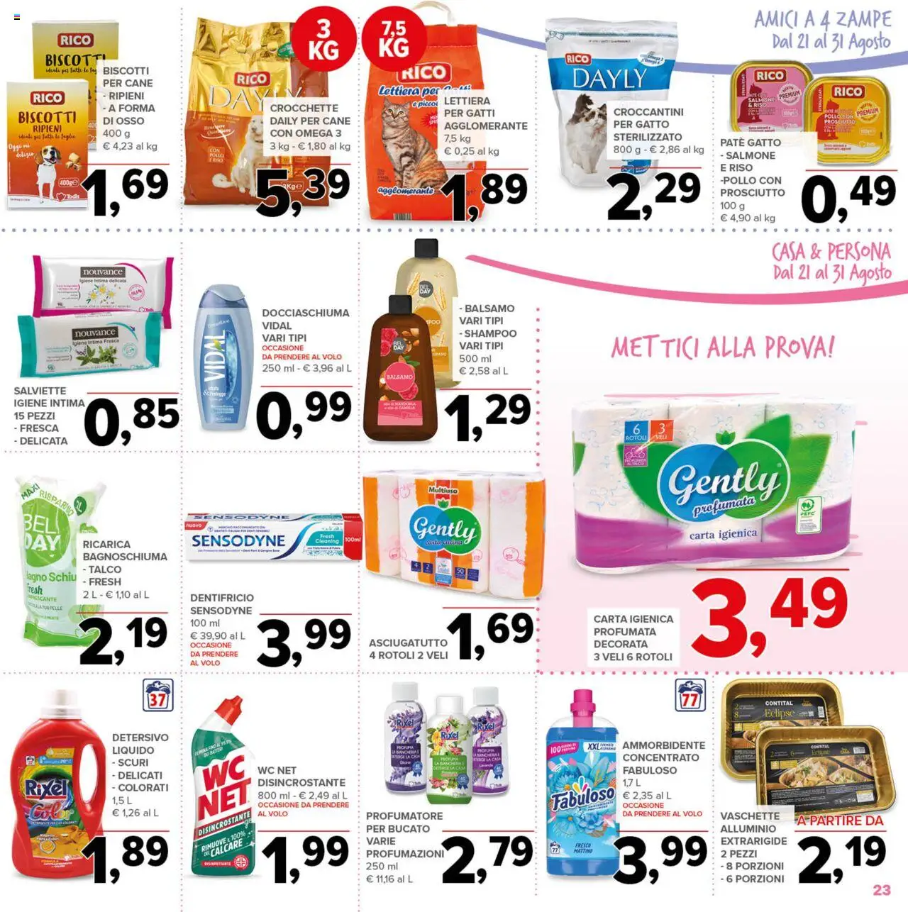Volantino Todis del 21.08.2025 | Pagina: 23 | Prodotti: Shampoo, Balsamo, Riso, Prosciutto