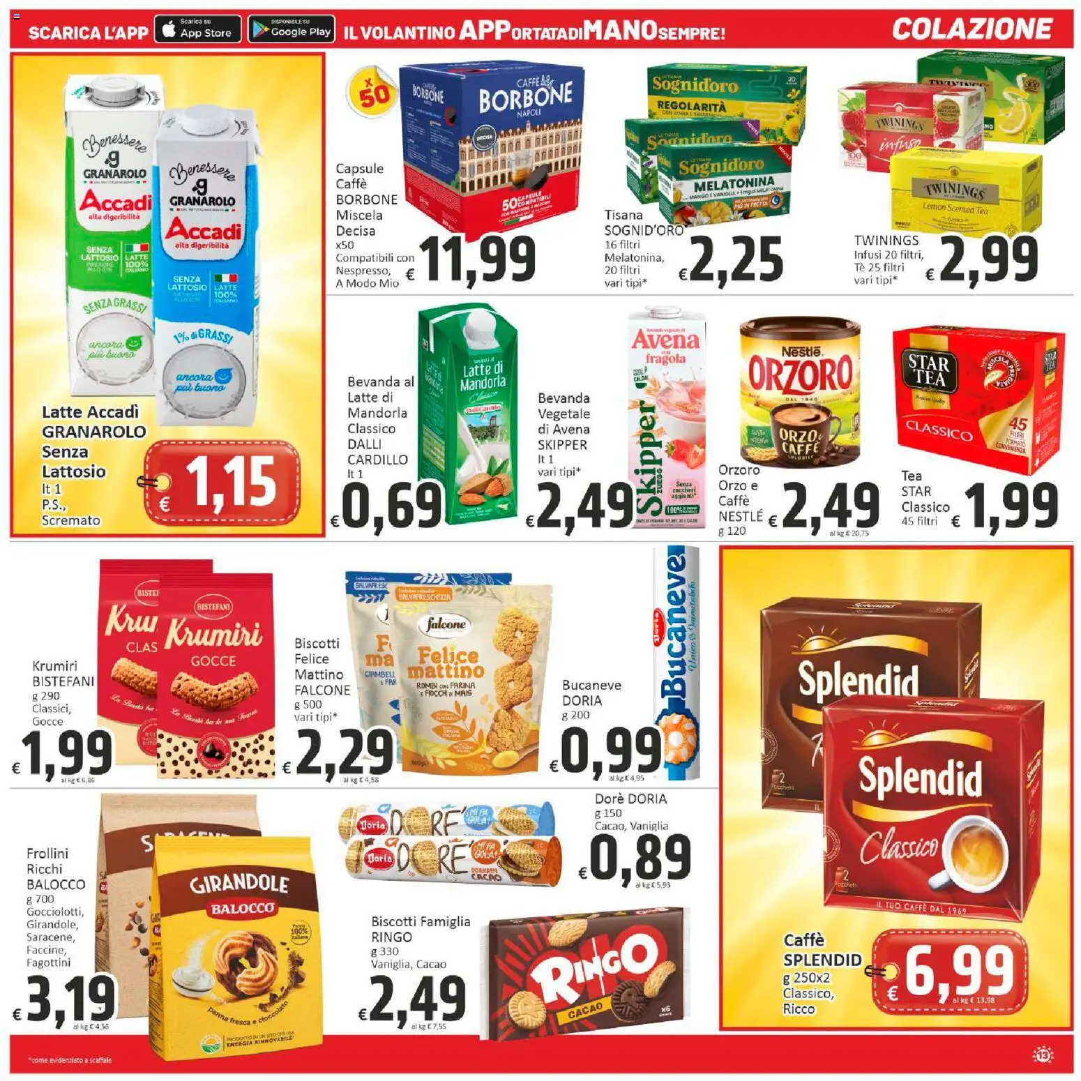 Volantino Paghi Poco del 07.04.2026 | Pagina: 13 | Prodotti: Tè, Biscotti, Scaffale, Frollini