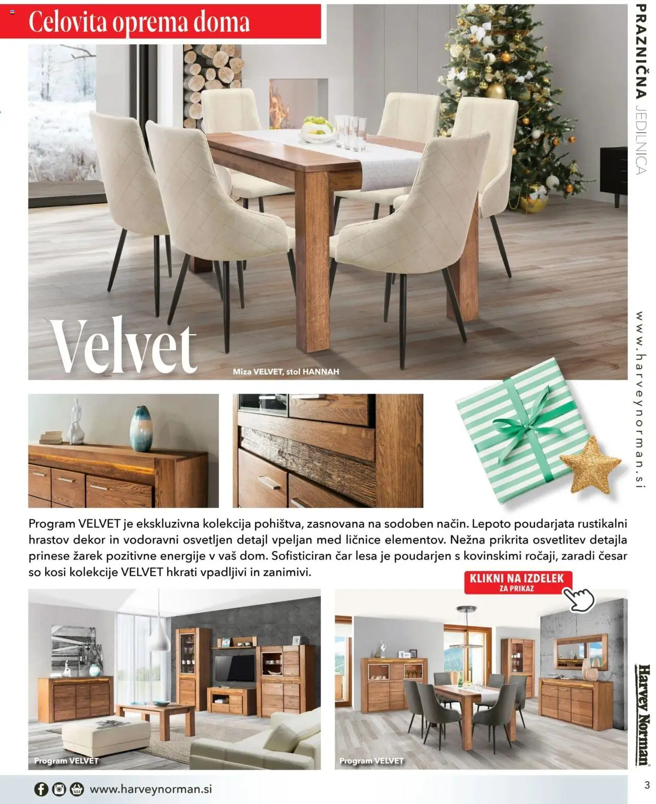 Harvey Norman katalog praznična jedilnica │ velja od 07.12.2023 | Stran: 3 | Izdelki: Miza, Stol