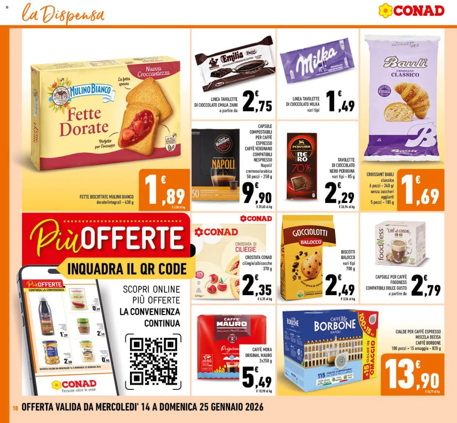 Volantino Conad del 14.01.2026 | Pagina: 18 | Prodotti: Caffè, Cioccolato, Croissant, Fette biscottate
