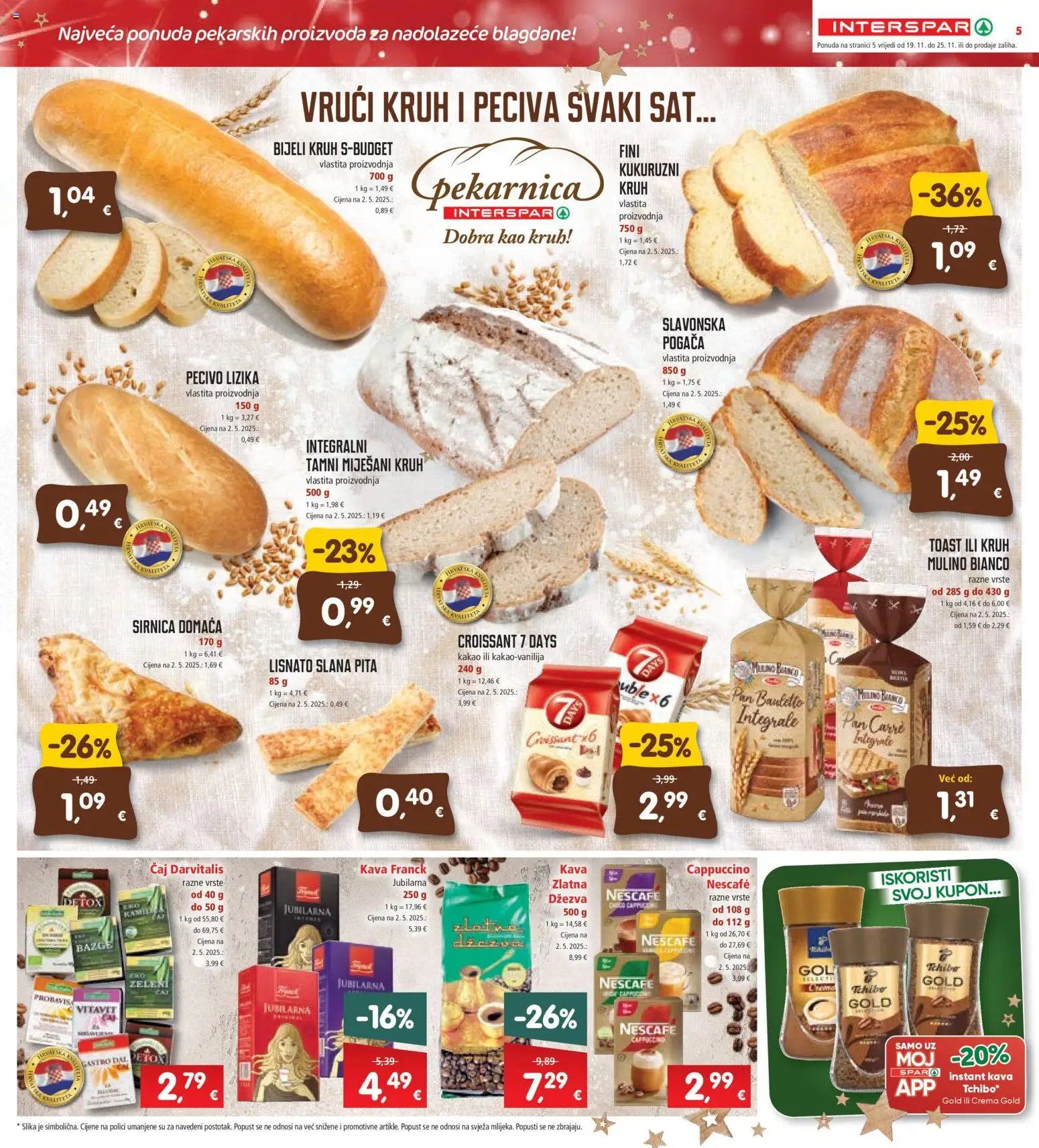 Interspar katalog | vrijedi od 19.11.2025 | Stranica: 7 | Proizvodi: Nescafe, Dzezva, Cappuccino, Pecivo