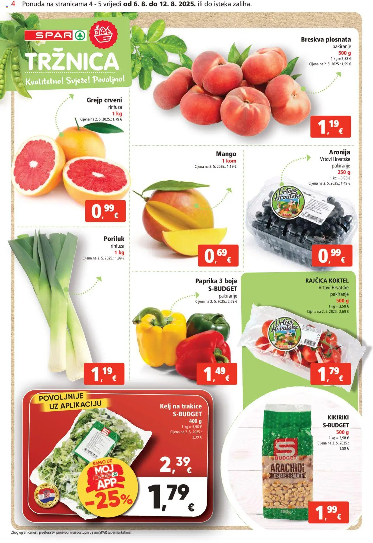 Spar katalog | vrijedi od 06.08.2025 | Stranica: 4 | Proizvodi: Grejp, Mango, Poriluk, Rajčica