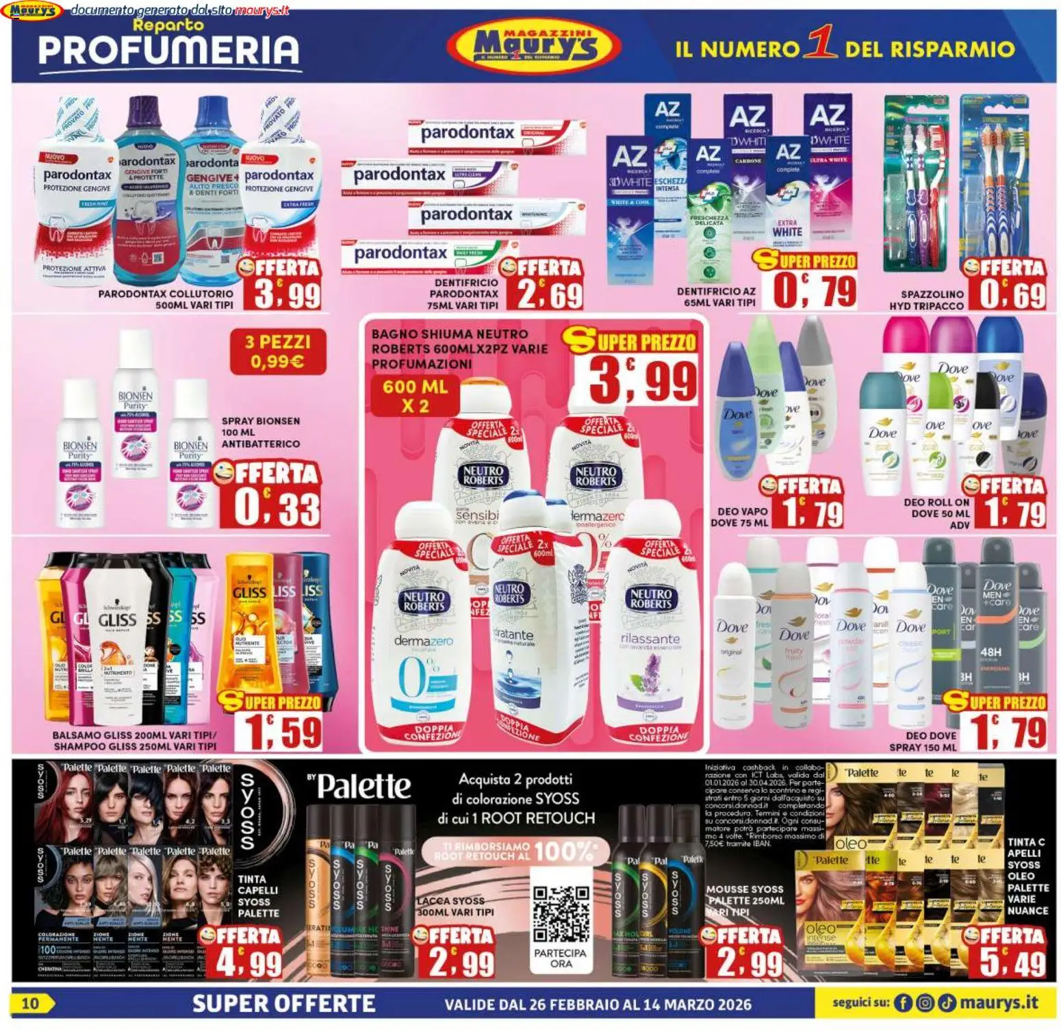 Volantino Maury's del 26.02.2026 | Pagina: 10 | Prodotti: Shampoo, Lacca, Collutorio, Bagno