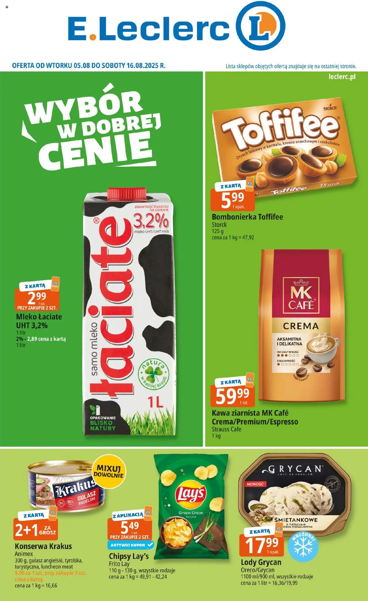 E.Leclerc Gazetka - Tychy od 05.08.2025 | Strona: 1 | Produkty: Chipsy, Lody Grycan, Toffifee, Gulasz