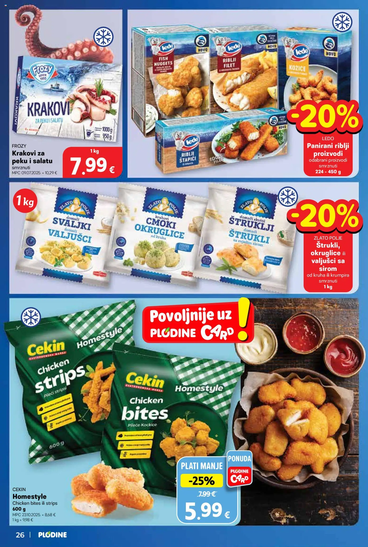 Plodine katalog | vrijedi od 28.01.2026 | Stranica: 26 | Proizvodi: Okruglice, Ledo, Štapići, Kozice