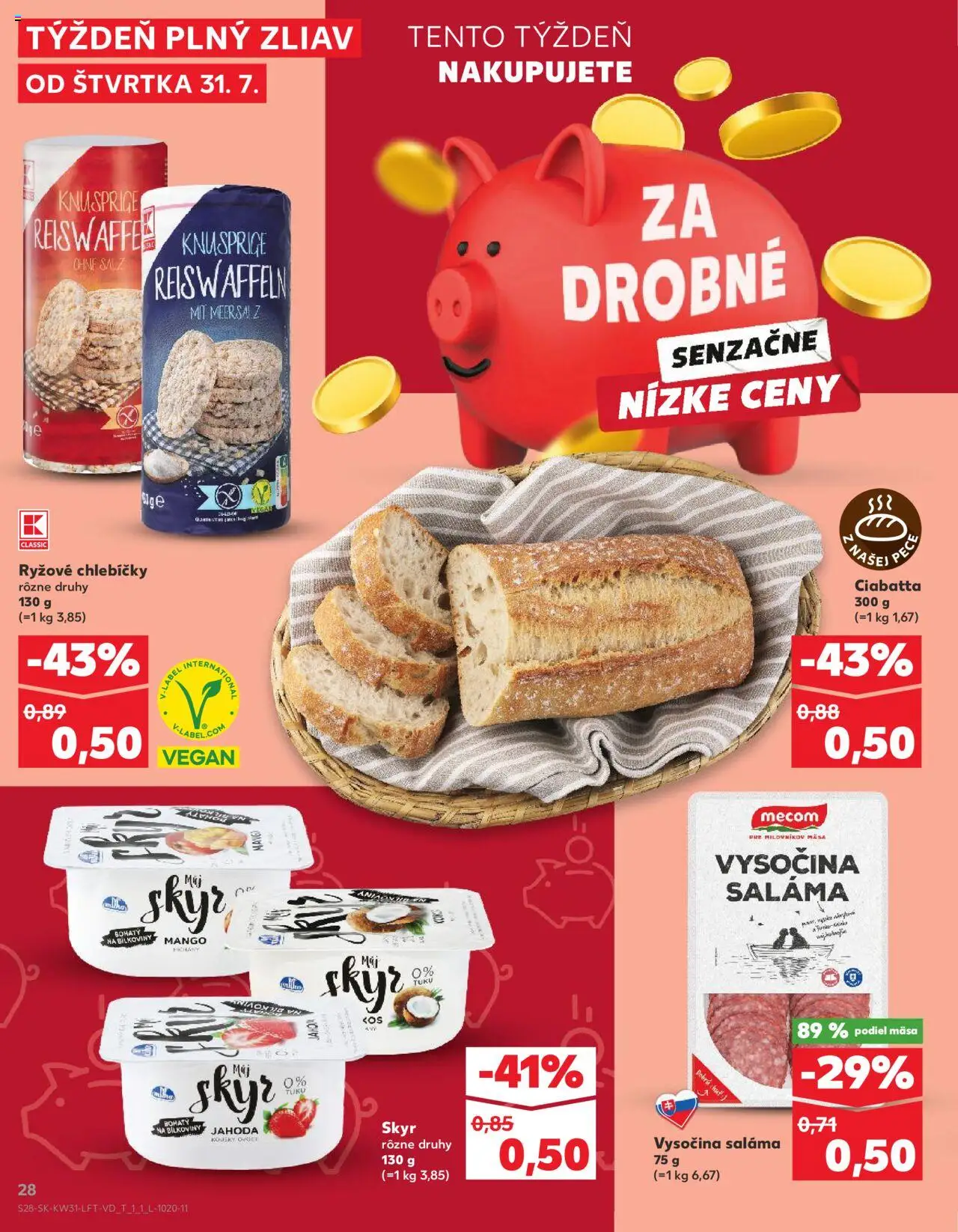 Kaufland Bratislava-Petržalka-Danubia │ platný od 31.07.2025 | Strana: 28 | Produkty: Saláma, Skyr, Mango