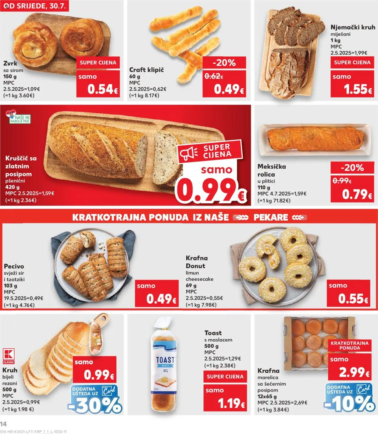 Kaufland katalog | vrijedi od 30.07.2025 | Stranica: 14 | Proizvodi: Sir, Kruh, Limun, Pecivo