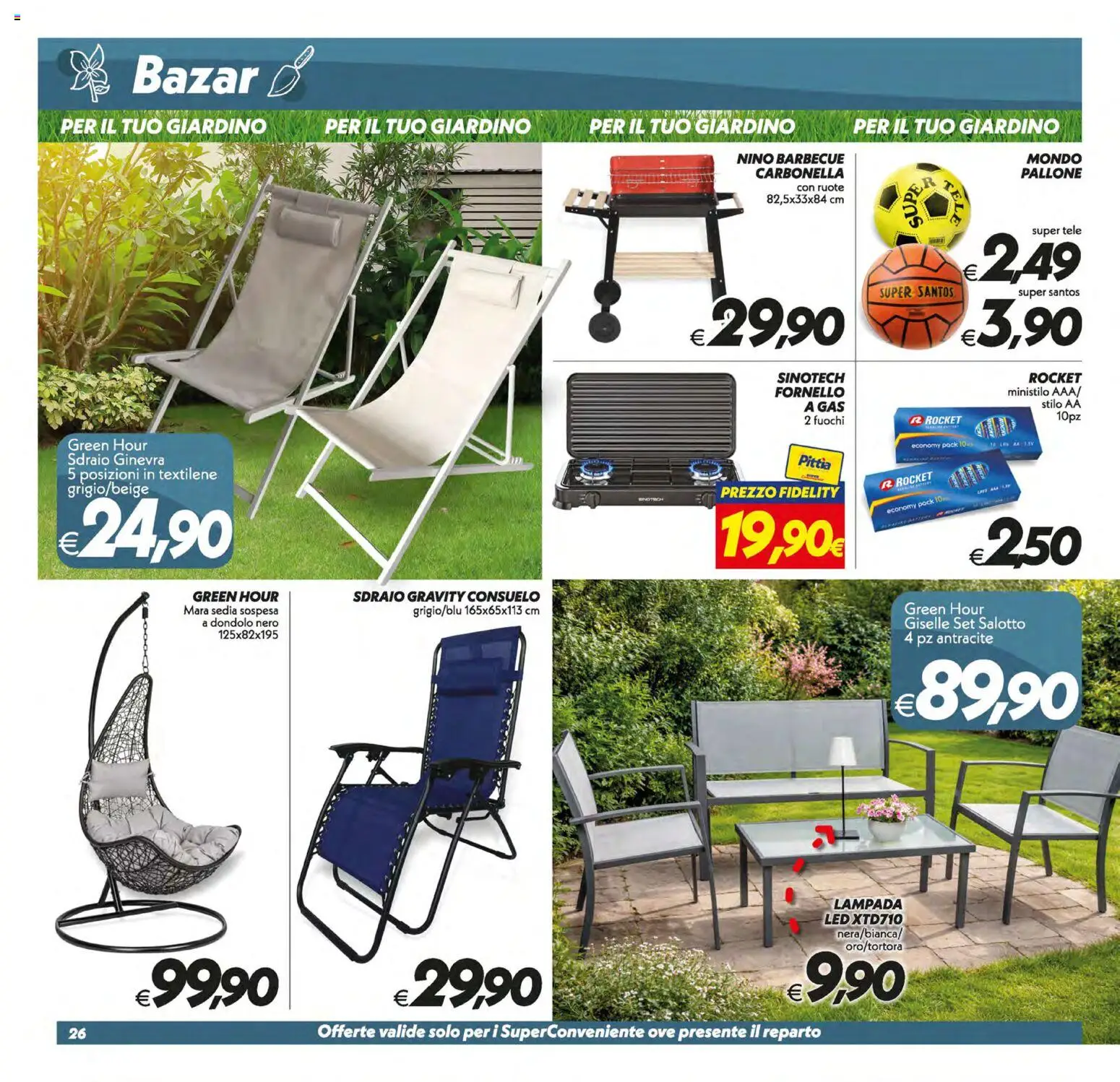 Volantino SuperConveniente del 17.03.2026 | Pagina: 26 | Prodotti: Sdraio, Pallone, Fornello, Sedia