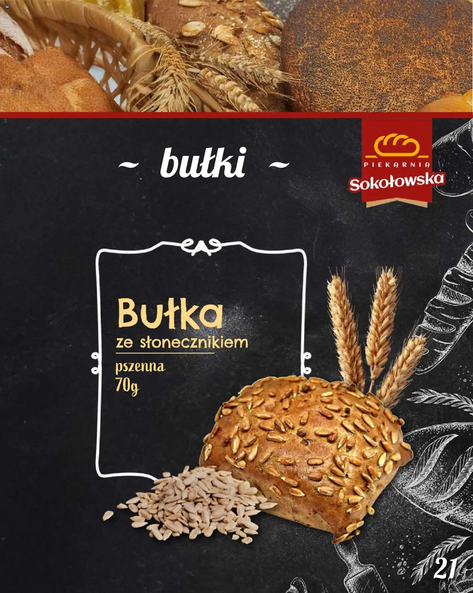 Topaz Gazetka - Piekarnia Sokołowska od 01.02.2026 | Strona: 21 | Produkty: Piekarnia, Bułka
