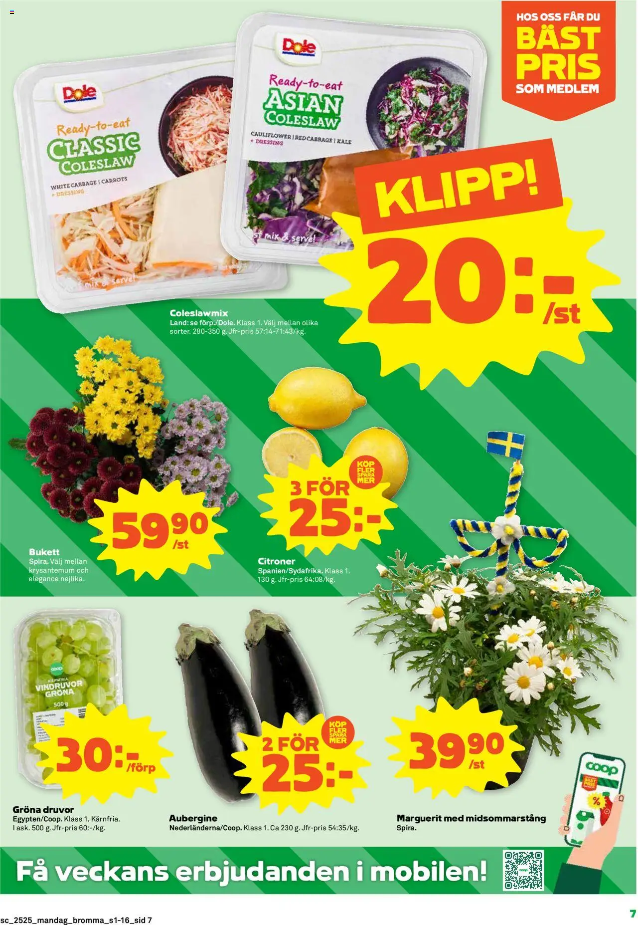 Stora Coop reklamblad aktuell från 16.06.2025 | Sida: 7 | Produkter: Vindruvor, Aubergine