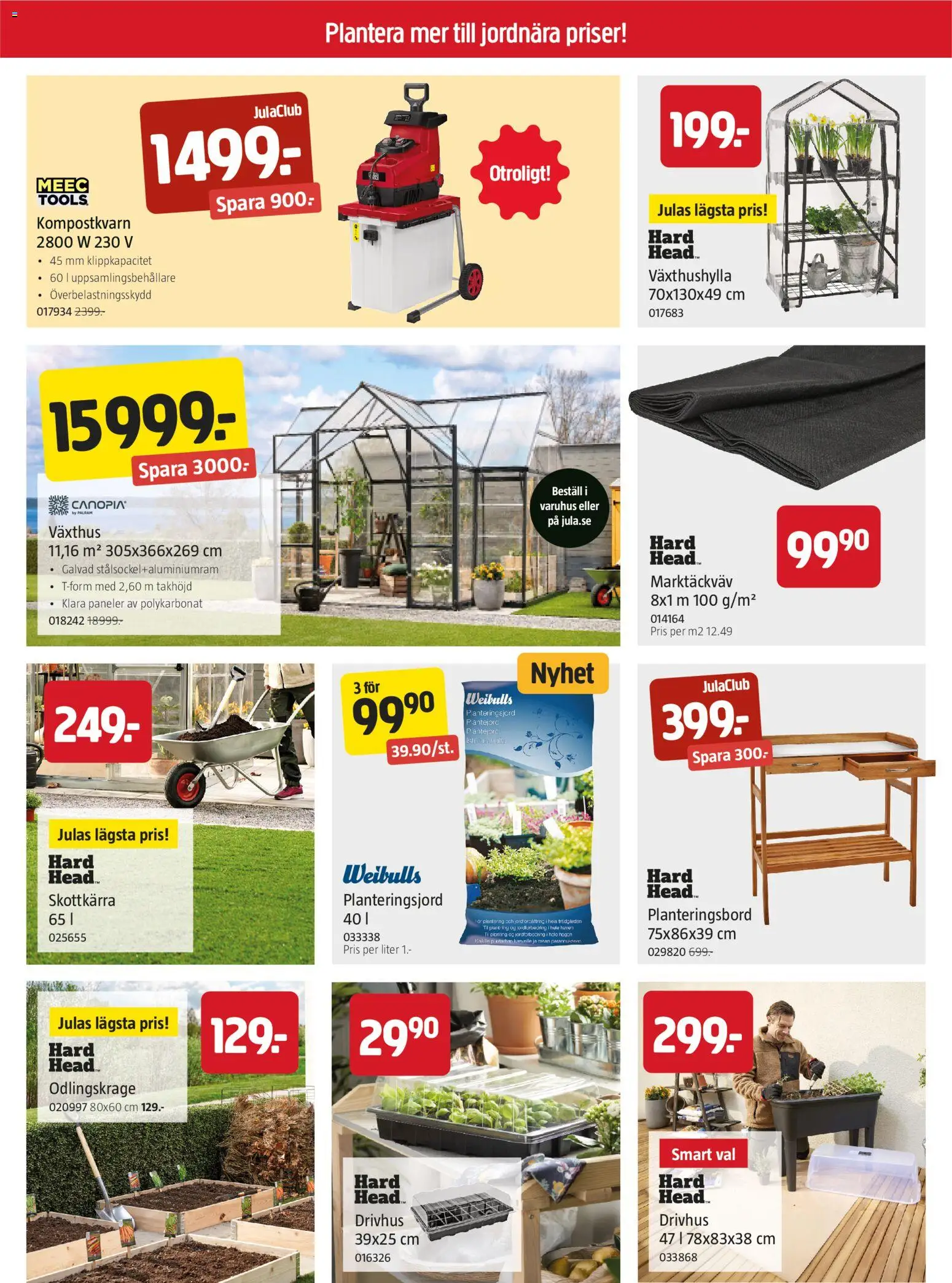 Jula reklamblad aktuell från 19.03.2026 | Sida: 2 | Produkter: Växthus, Planteringsbord, Skottkärra, Planteringsjord