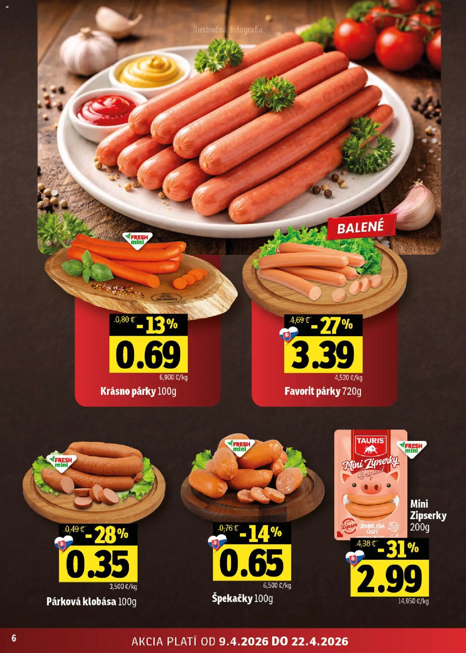 Nové Fresh akcie – leták je platný od 09.04.2026 | Strana: 6 | Produkty: Klobása, Párky