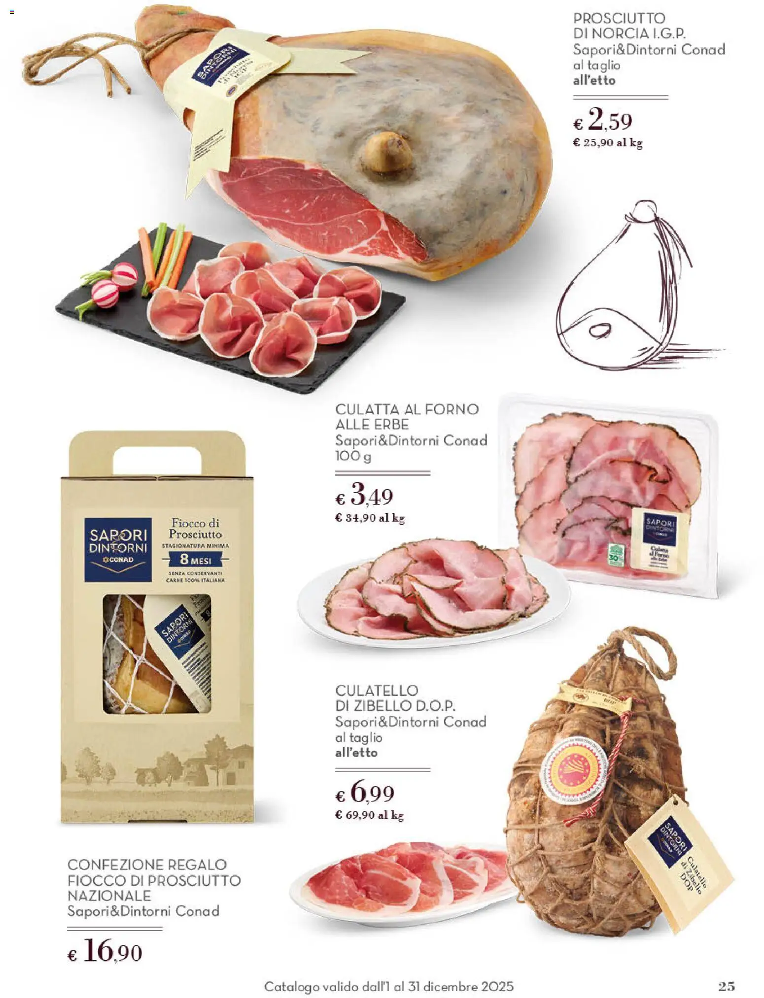Volantino Conad del 01.12.2025 | Pagina: 25 | Prodotti: Prosciutto, Forno