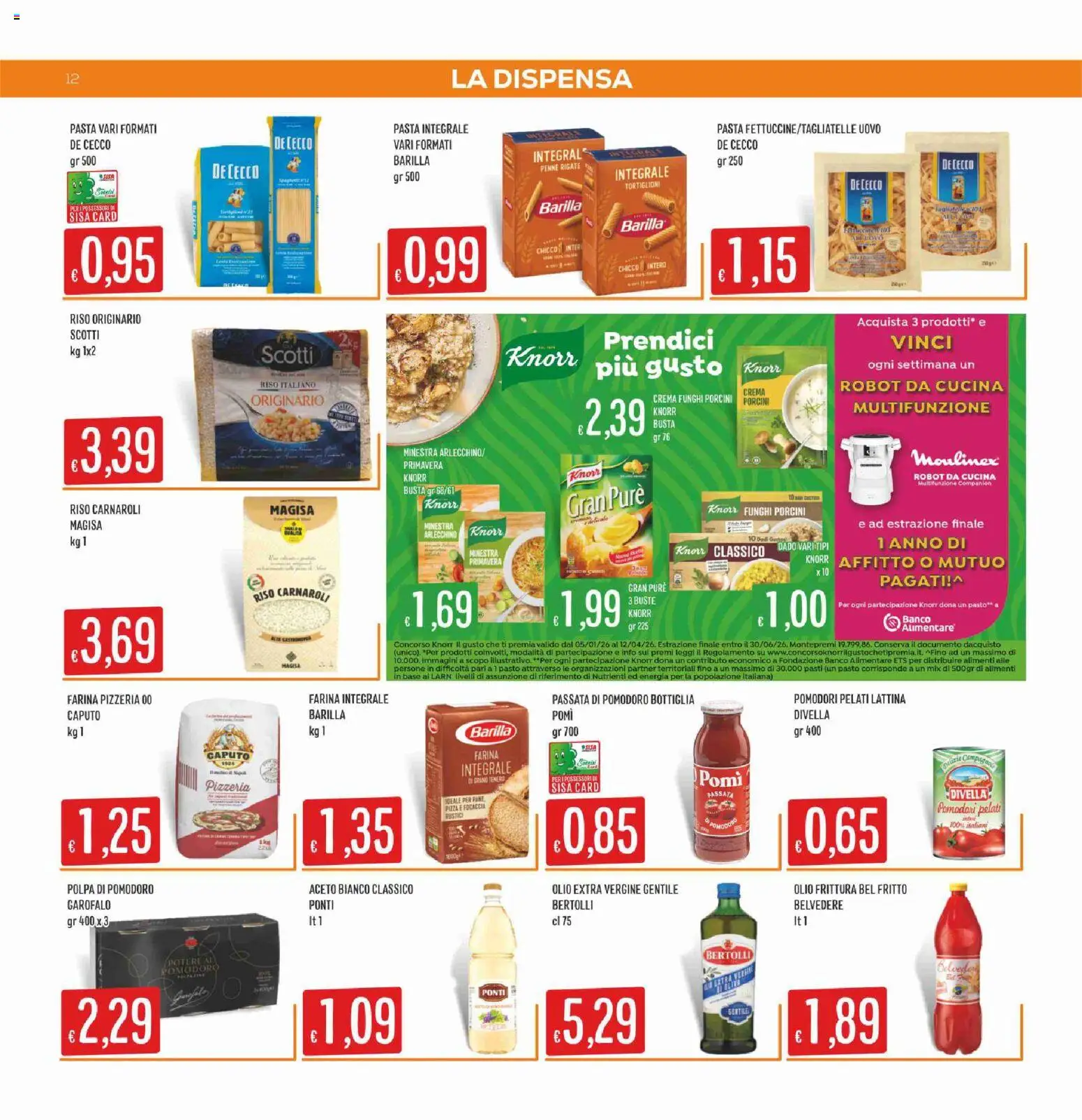 Volantino SISA del 05.03.2026 | Pagina: 12 | Prodotti: Olio extra vergine, Rustici, Bottiglia, Robot da cucina