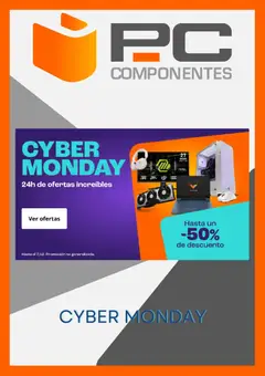 Vista previa PC Componentes Cyber Monday válido desde el 01.12.2025