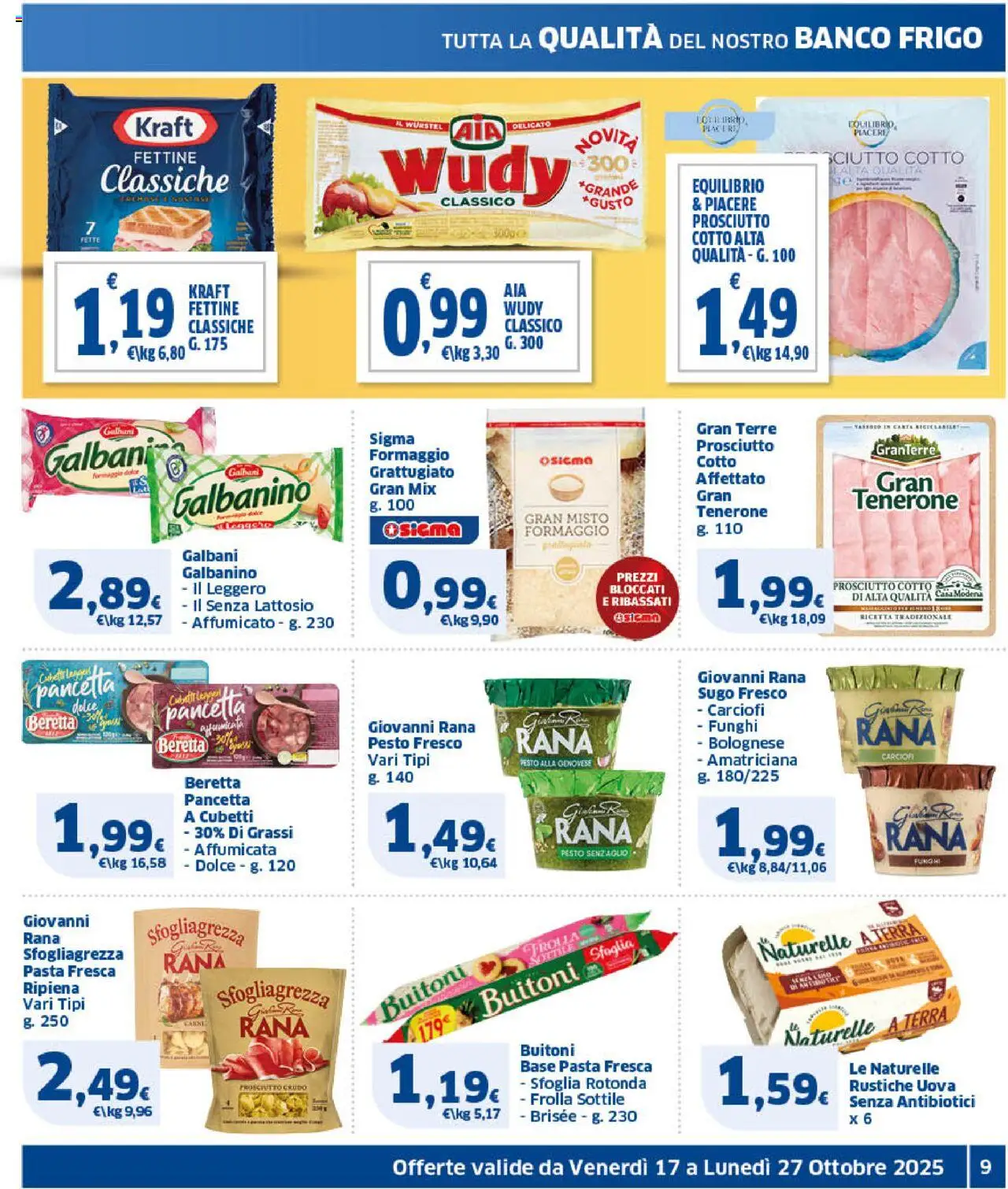 Volantino SIGMA del 17.10.2025 | Pagina: 9 | Prodotti: Pancetta, Wurstel, Funghi, Carciofi