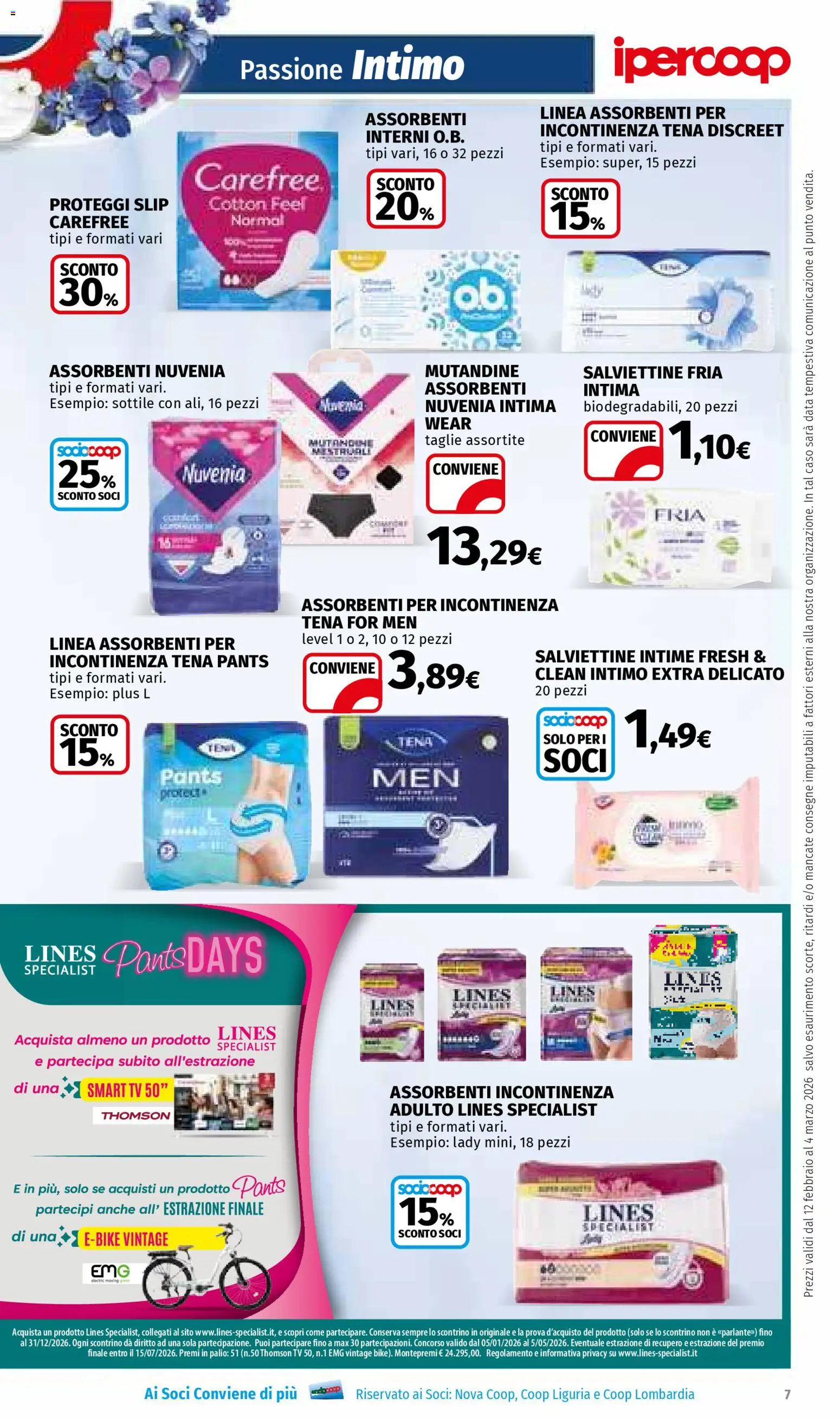 Volantino Ipercoop del 12.02.2026 | Pagina: 7 | Prodotti: Proteggi slip, Mutandine, Slip, TV