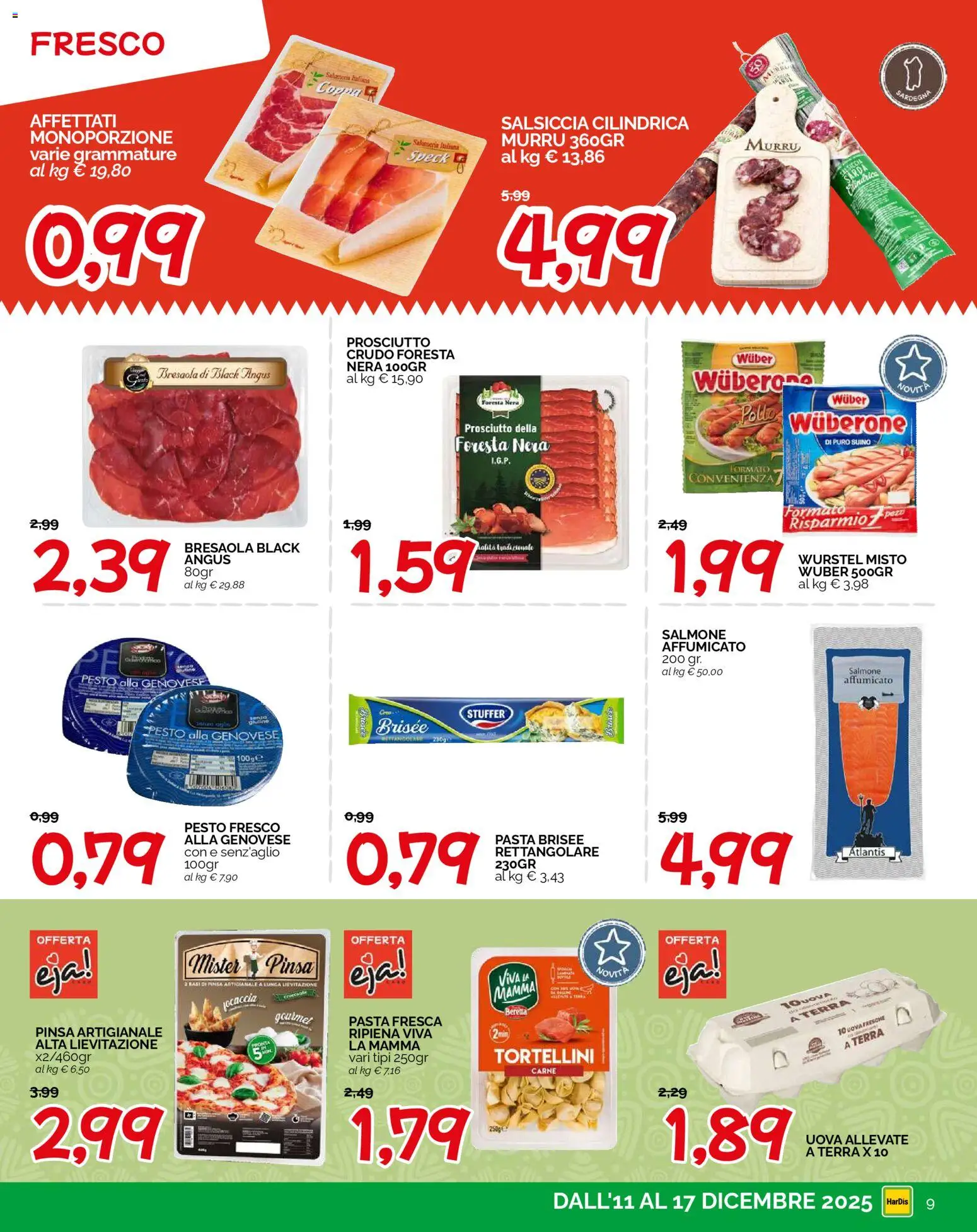 Volantino HarDis del 11.12.2025 | Pagina: 9 | Prodotti: Bresaola, Suino, Prosciutto, Pasta brisée