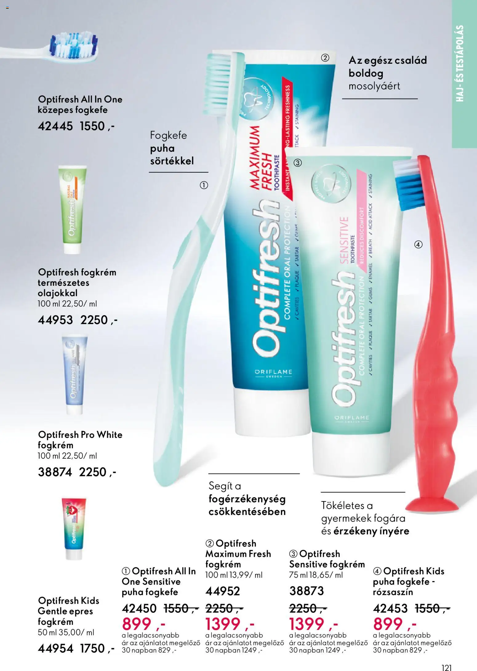 Oriflame akciós ujság - amely érvényes a következő dátumtól: 22.10.2025 | Oldal: 121 | Termékek: Fogkrém, Fogkefe