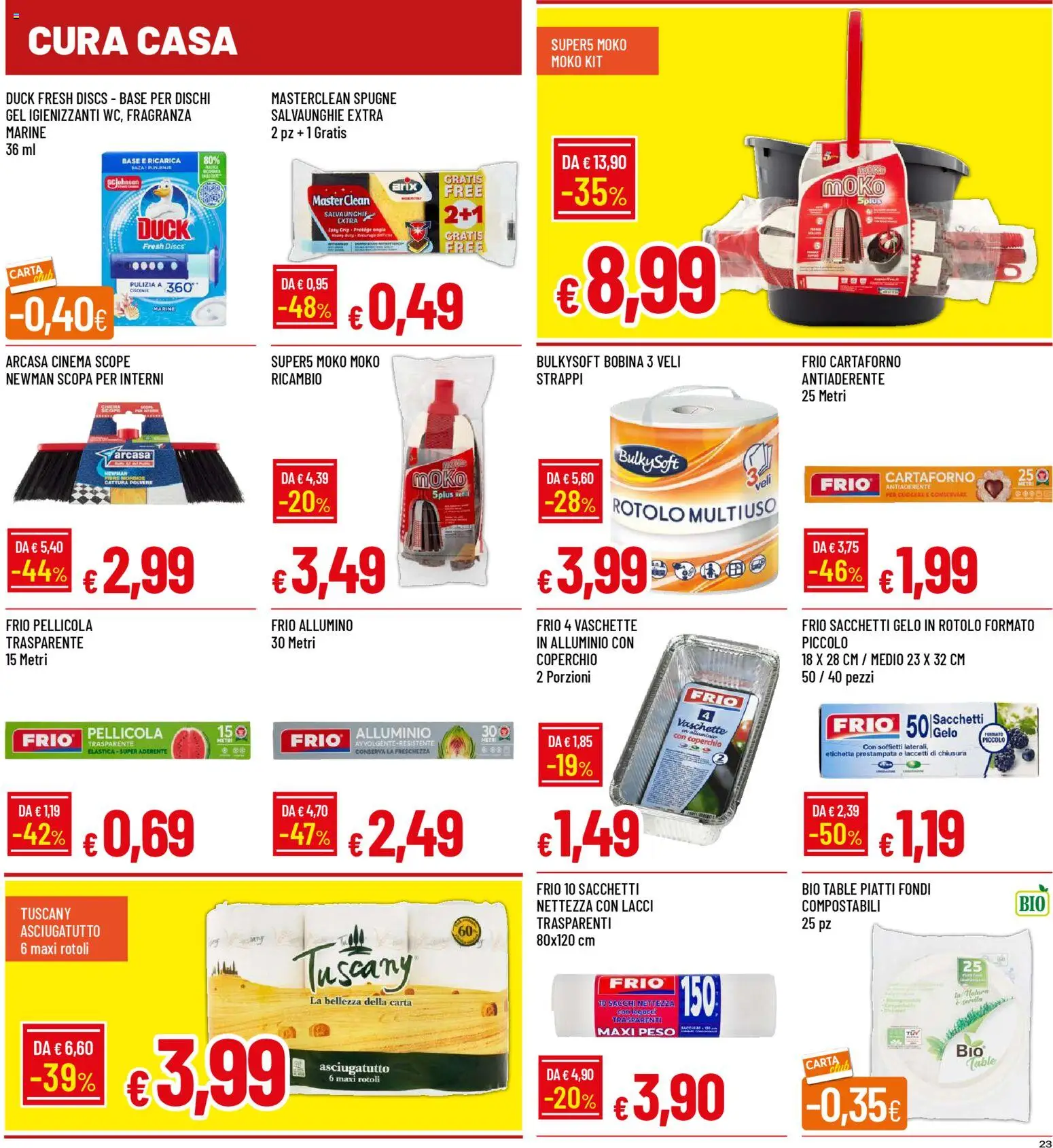 Volantino Galassia del 22.01.2026 | Pagina: 23 | Prodotti: Scopa, Asciugatutto, Pellicola, Alluminio